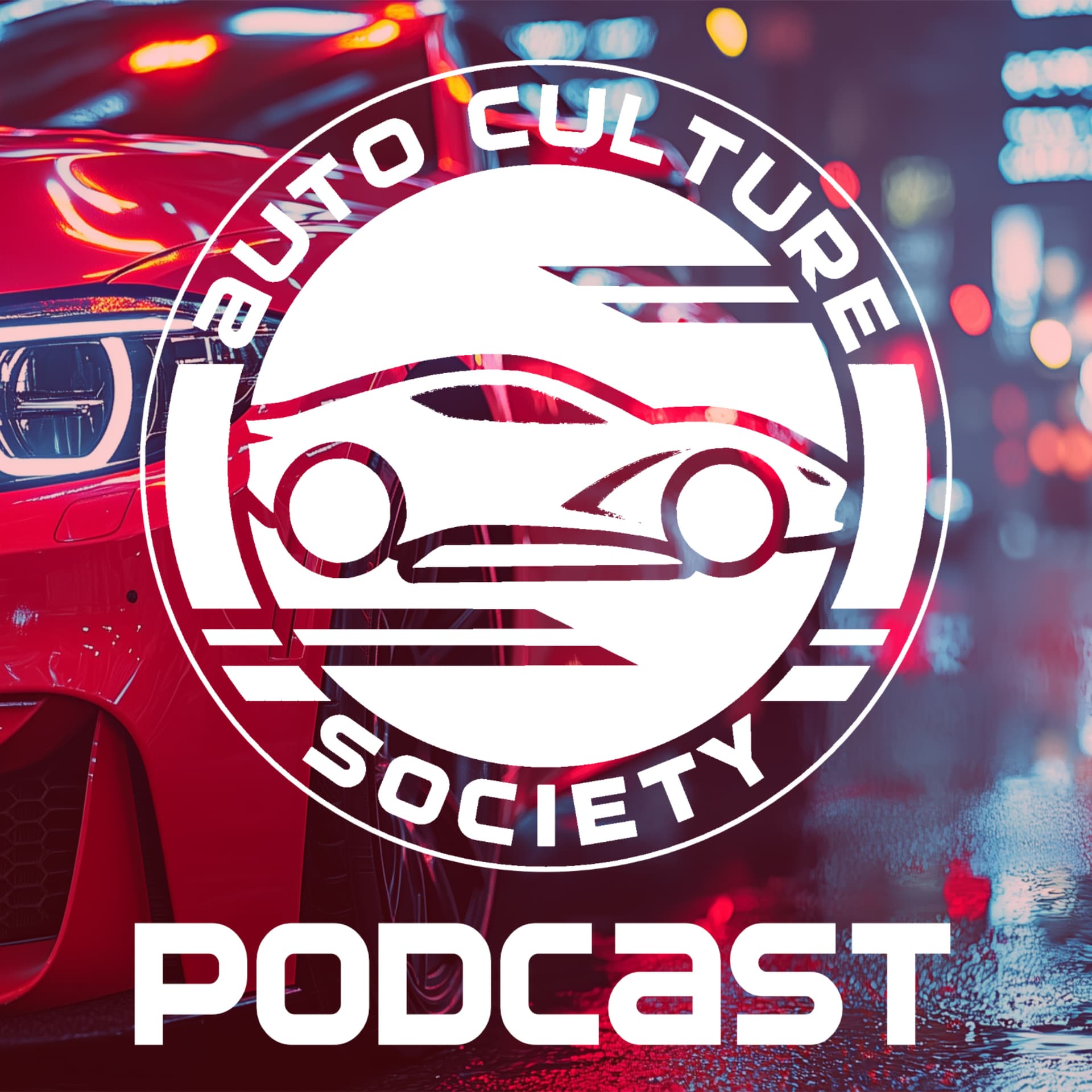 Auto Culture Society: Cars Culture Connected - Podcasts