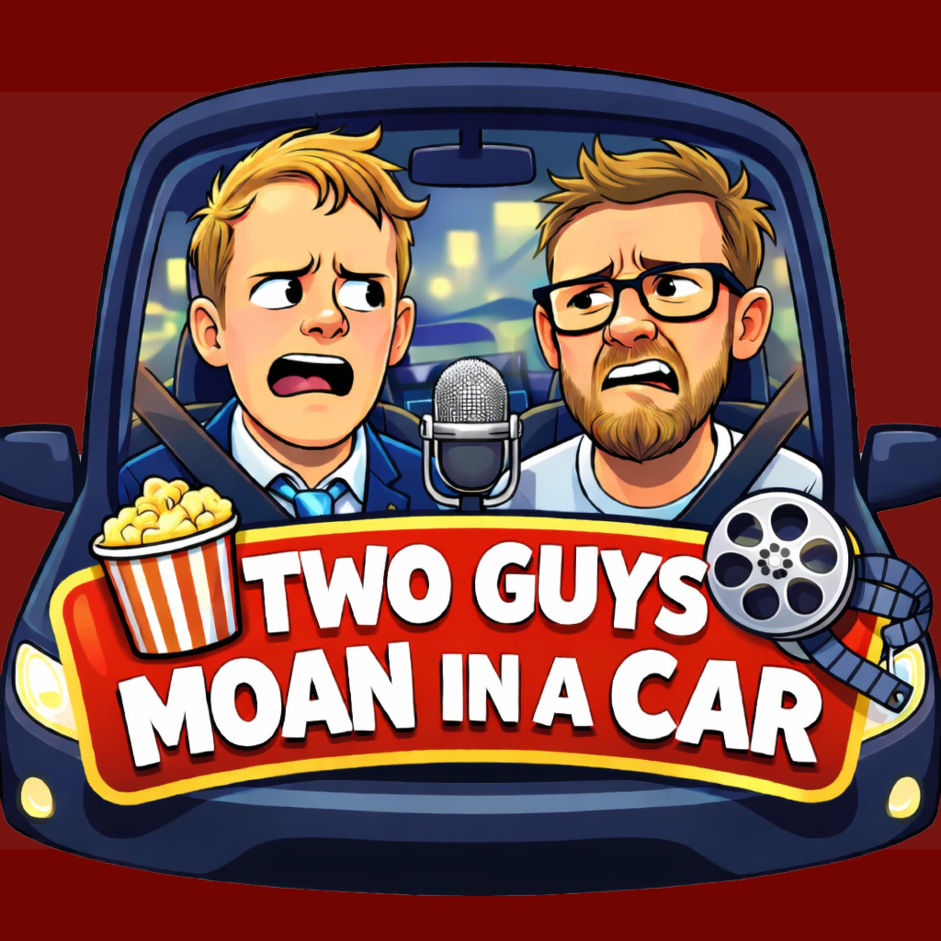 2 Guys Moan in a Car | A Movie Review Podcast - Podcasts