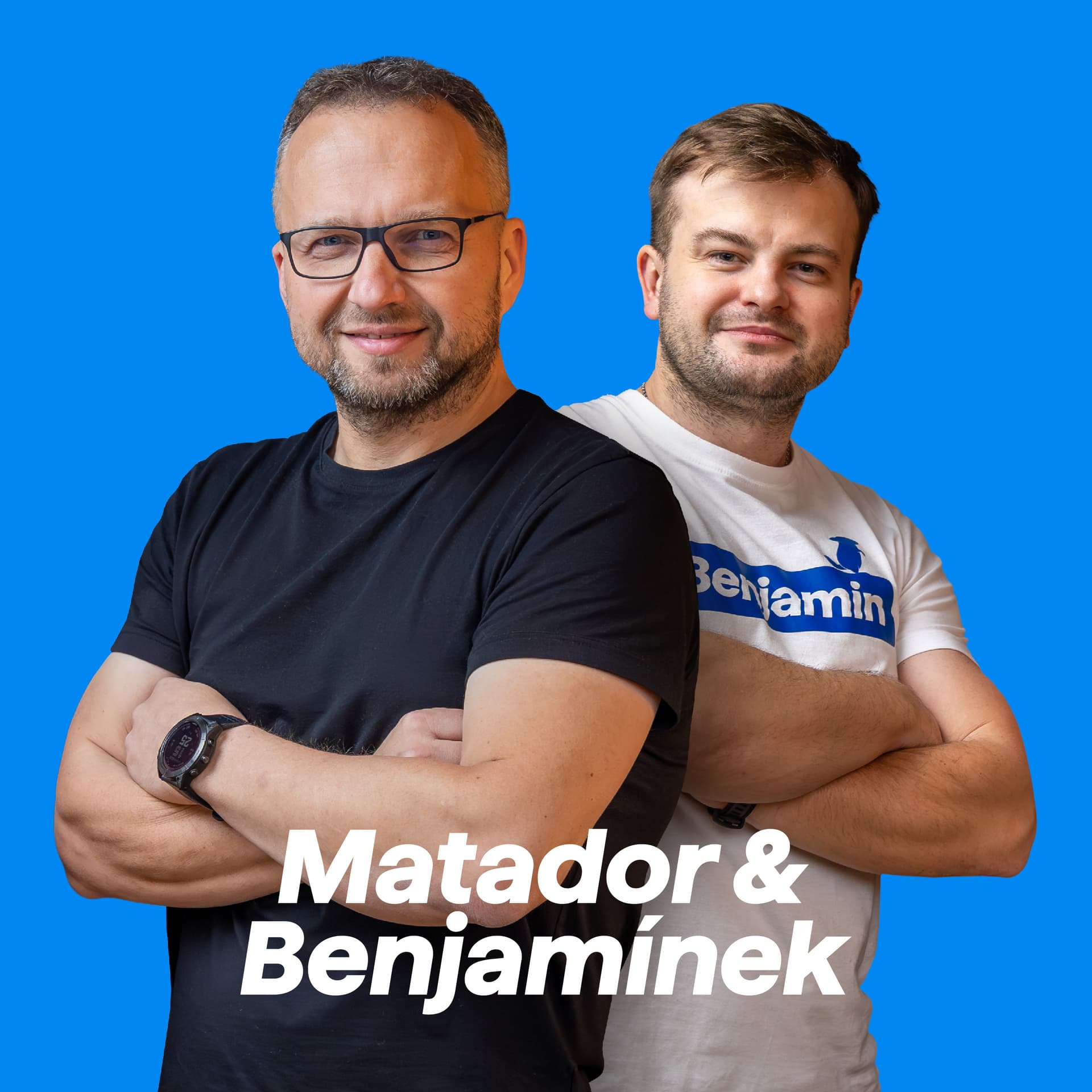 Matador & Benjamínek - Podcasts