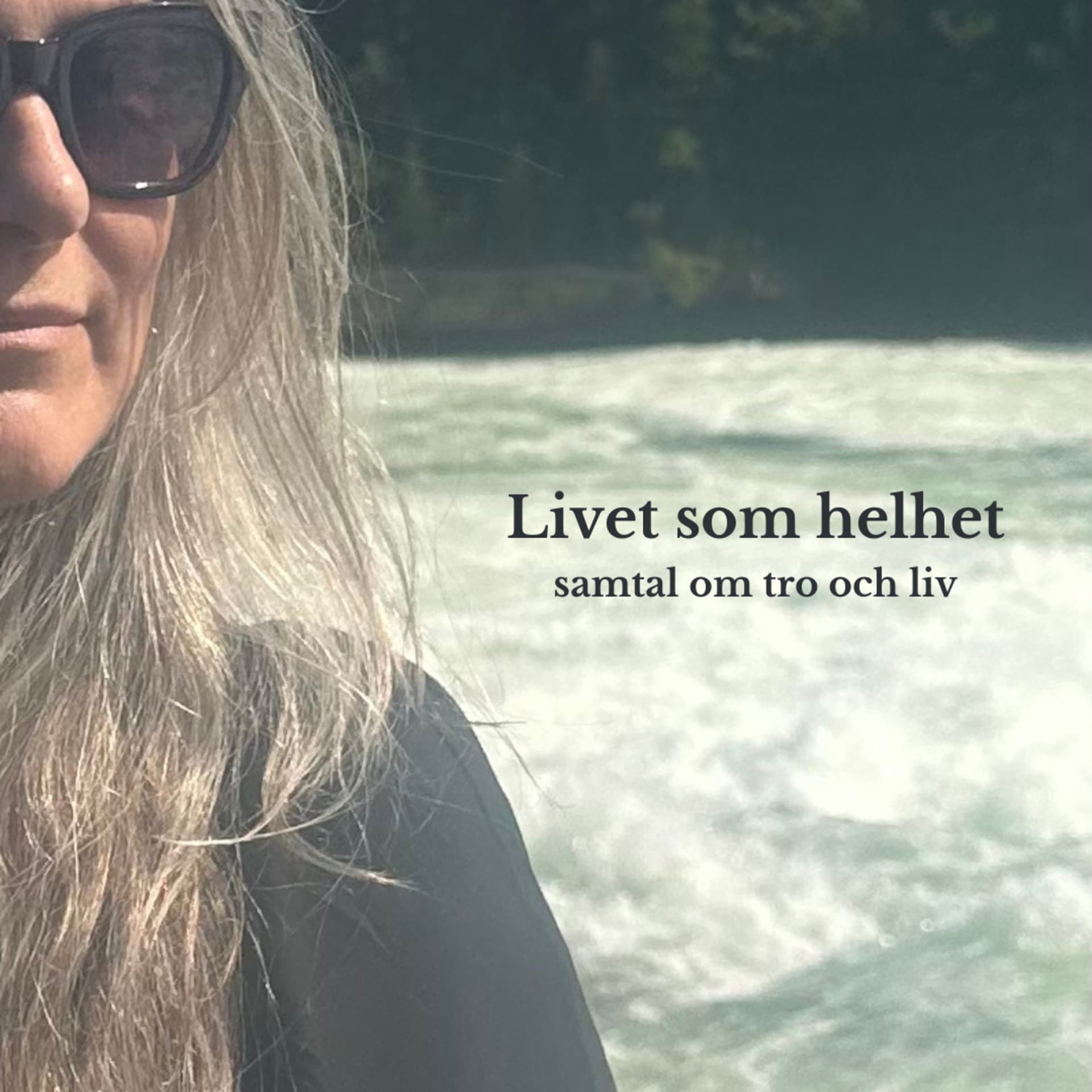 Livet som helhet - Podcasty