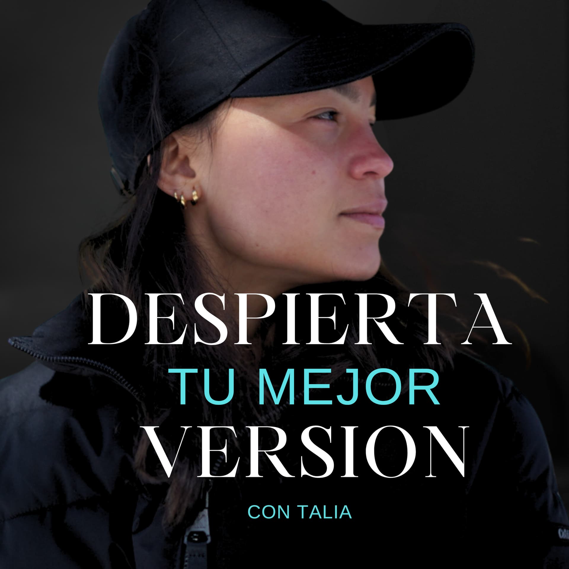 Despierta Tu Mejor Version con Talia - Podcasts