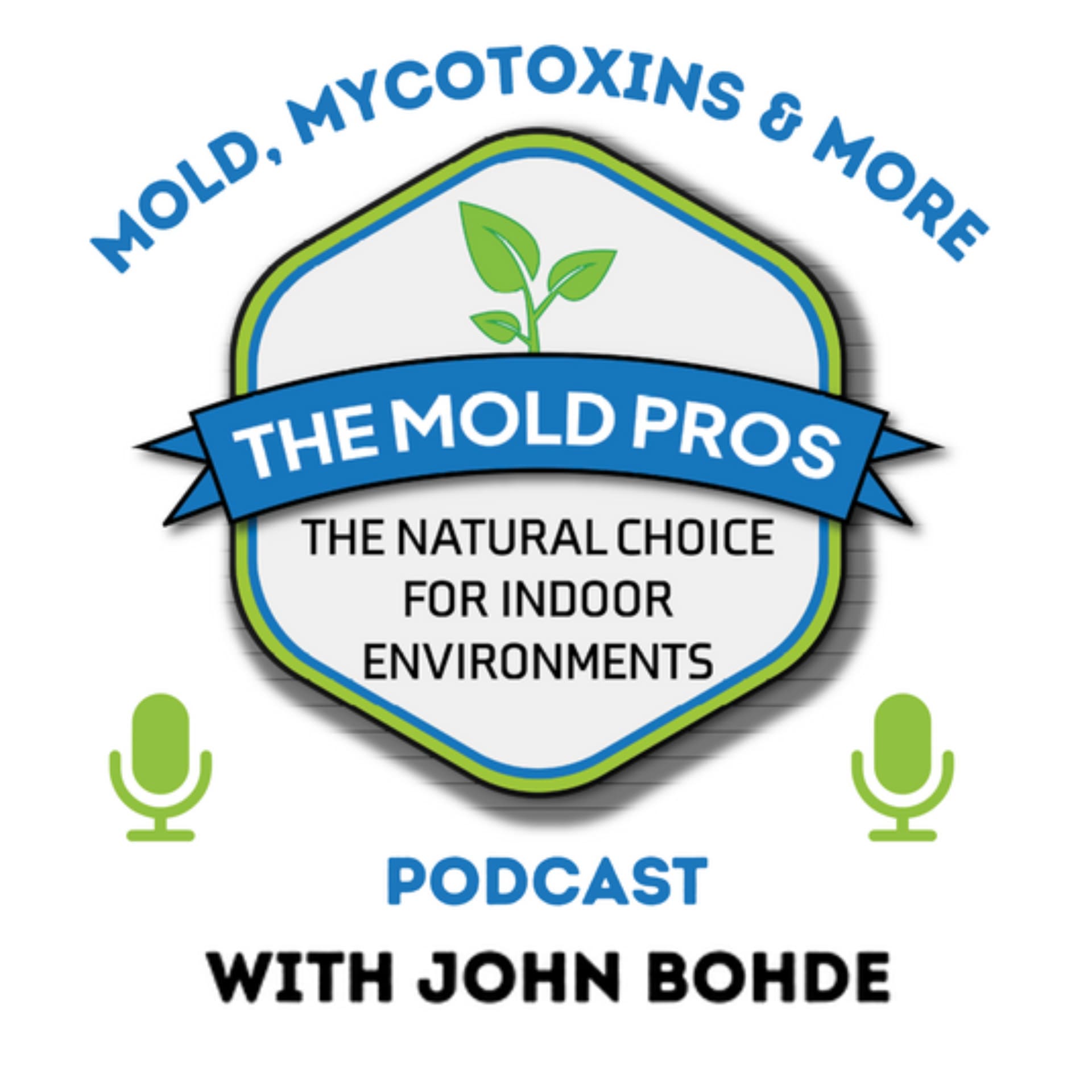 Mold, Mycotoxins & More Podcast - Podcasts