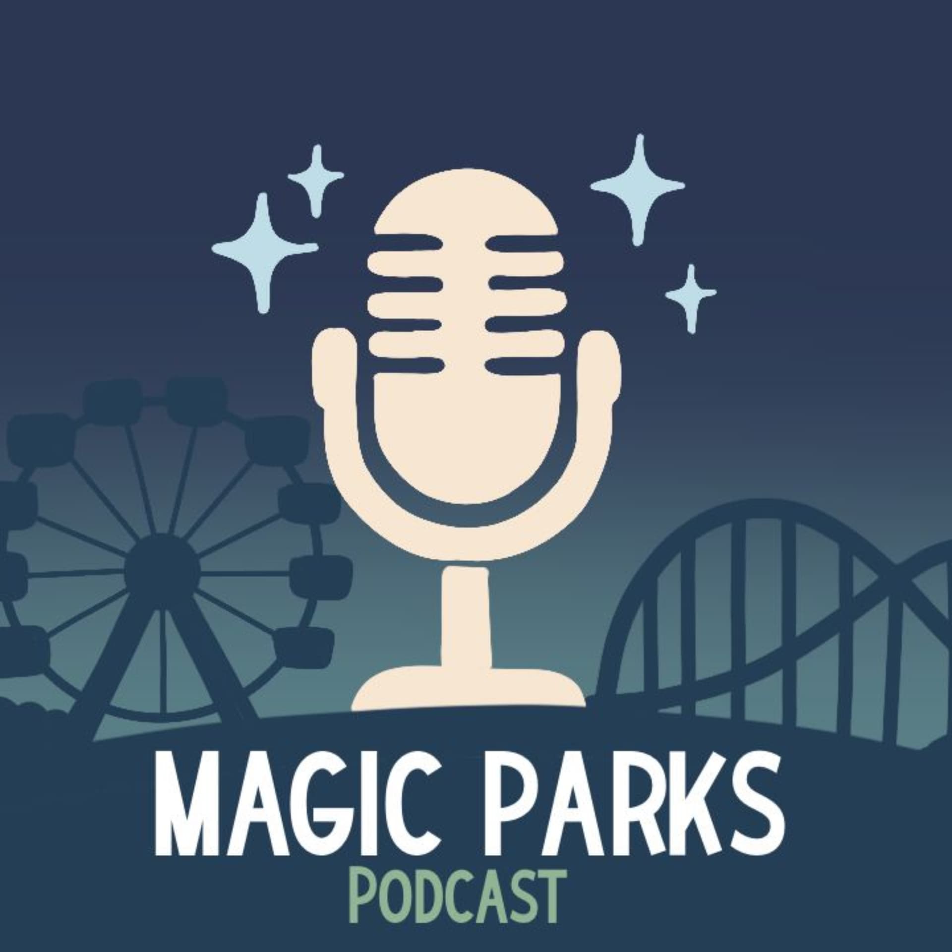 Magic Parks Podcast - Podcasts