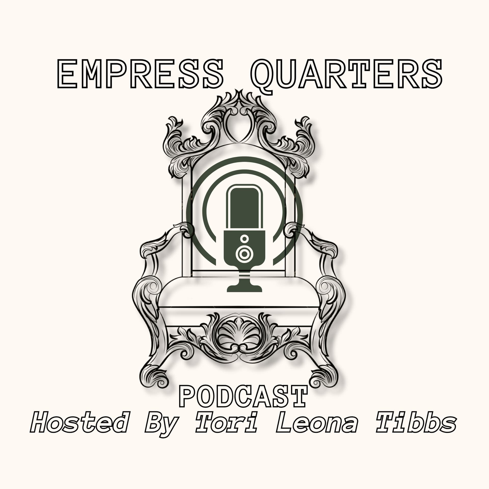 Empress Quarters Podcast - Podcasts