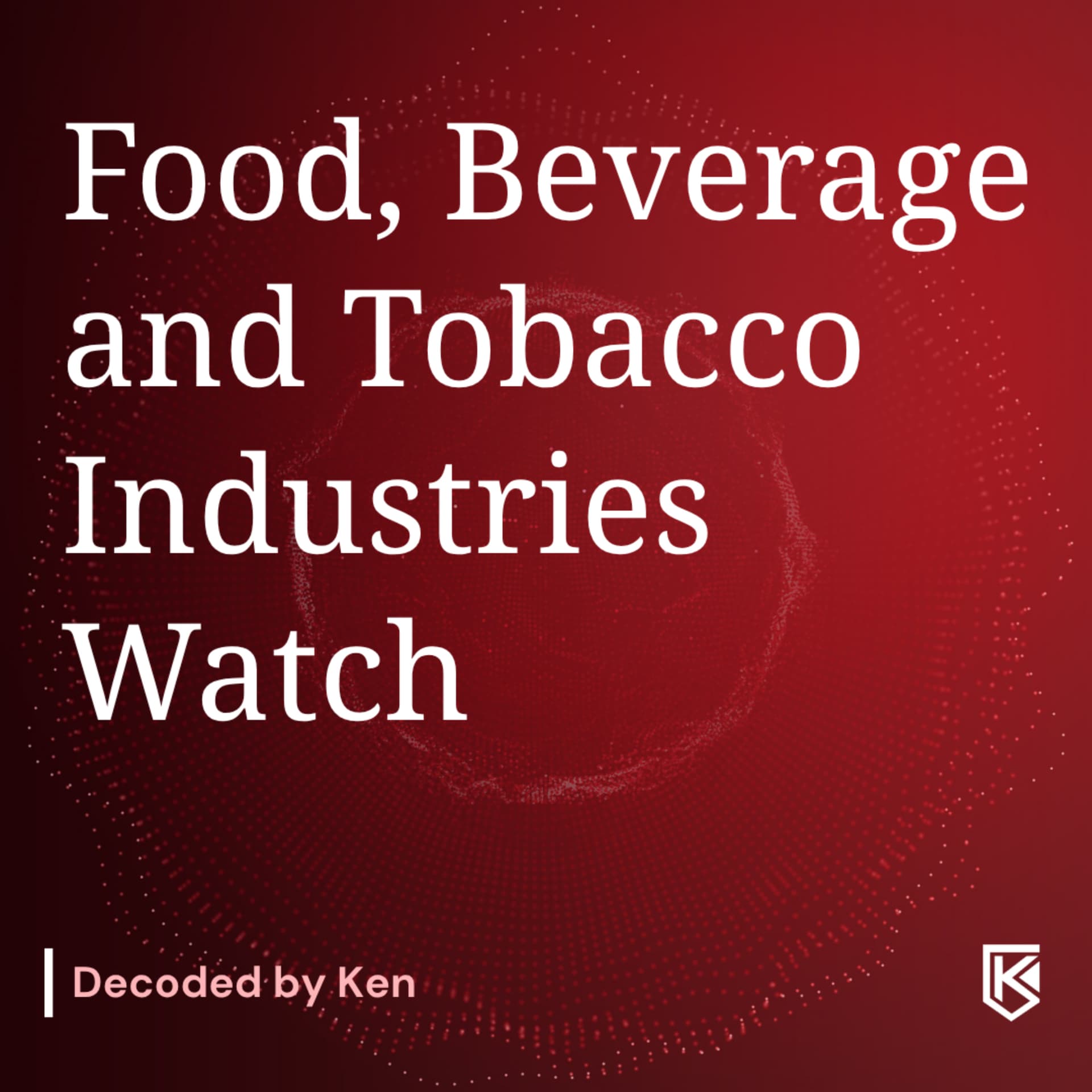 Food, Beverage and Tobacco industries Watch - Podcast