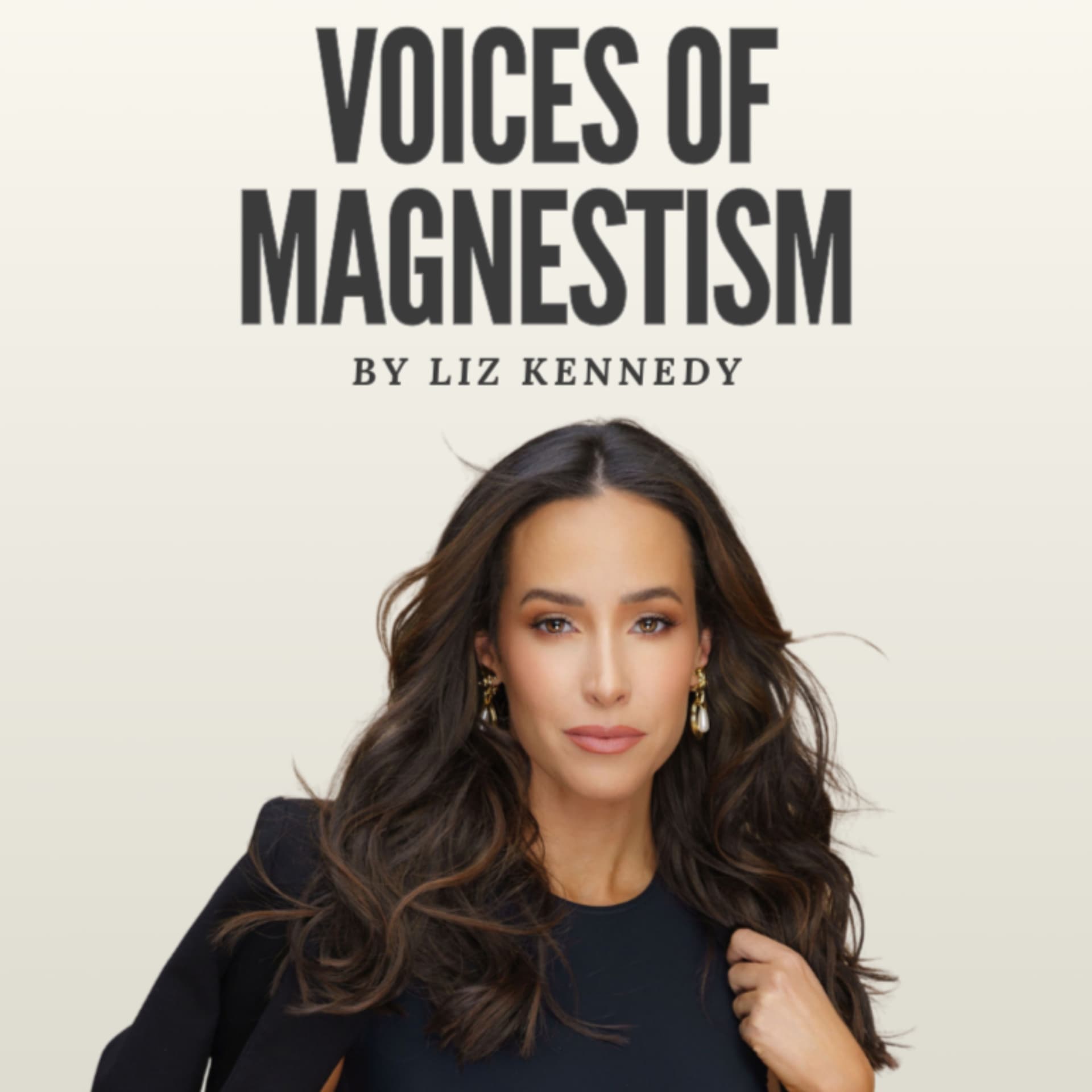 Voices of Magnetism - Podcasts