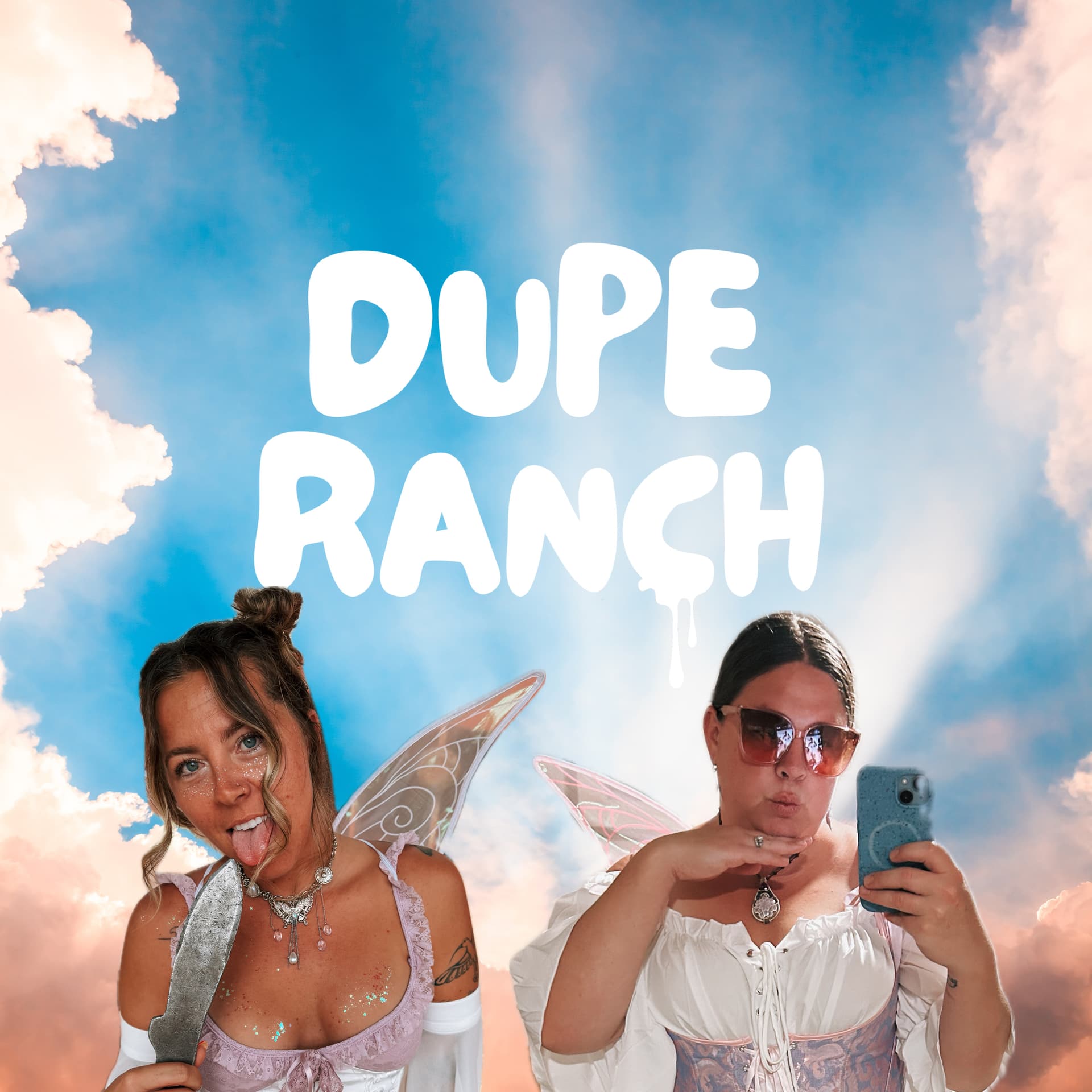 Dupe Ranch - Podcasts