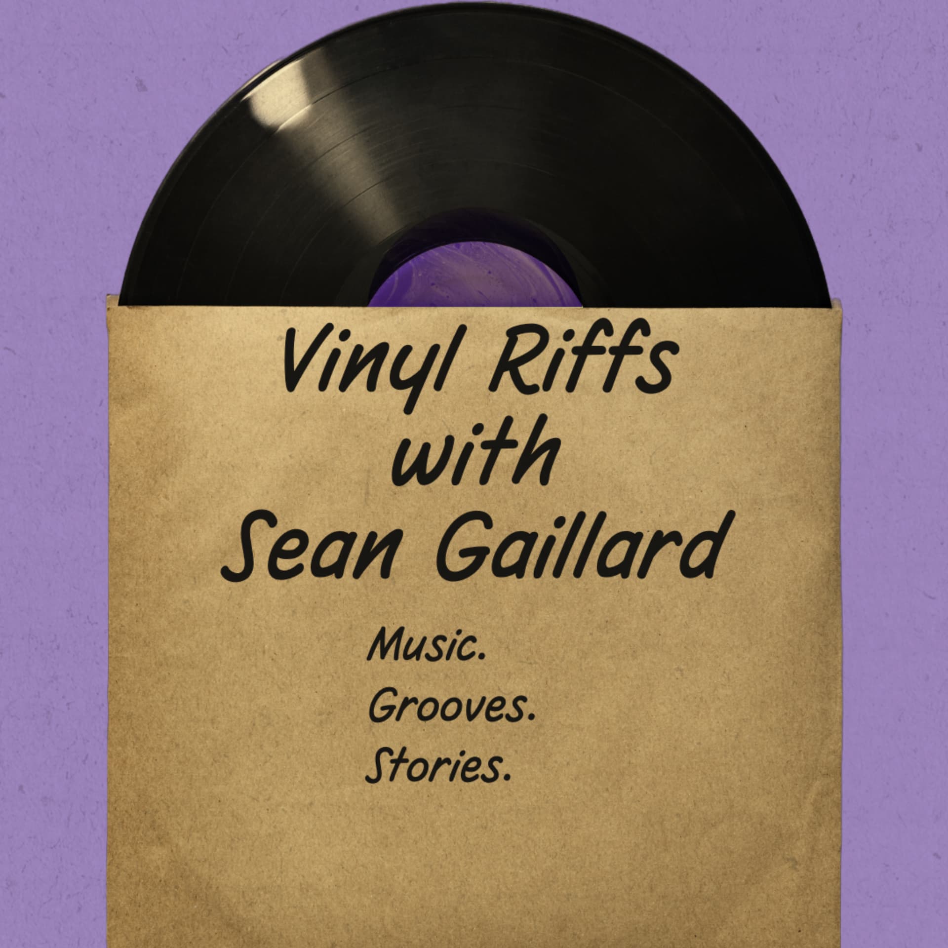 Vinyl Riffs with Sean Gaillard - Podcasts