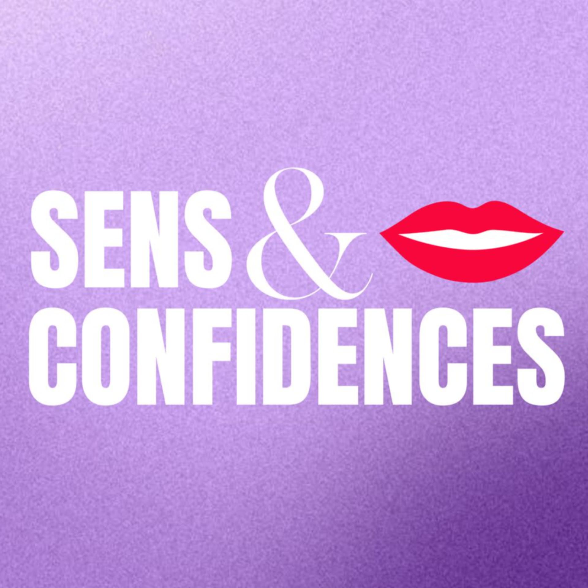 Sens et Confidences - Podcasts