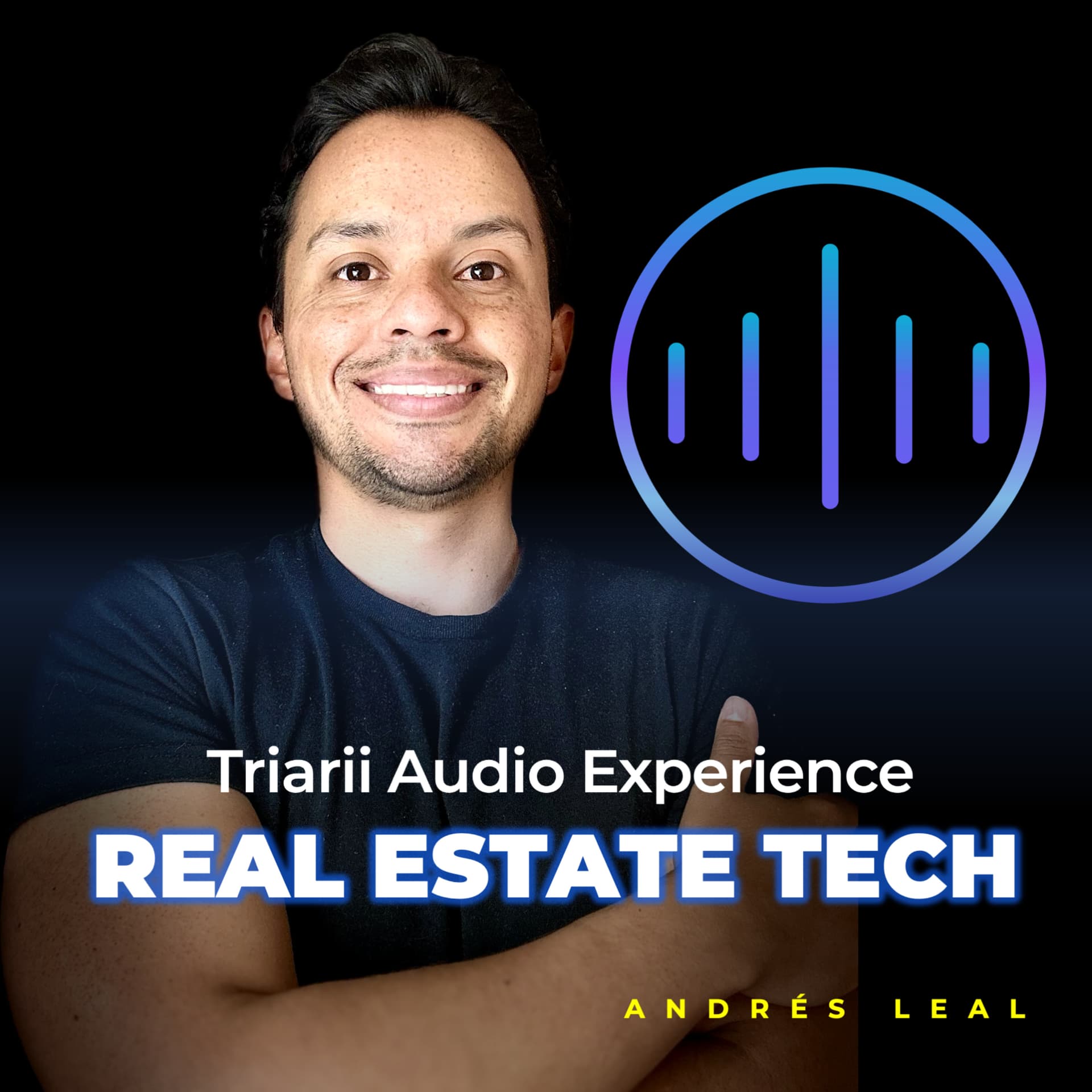 Triarii Audio Experience Real Estate Tech - Podcasts
