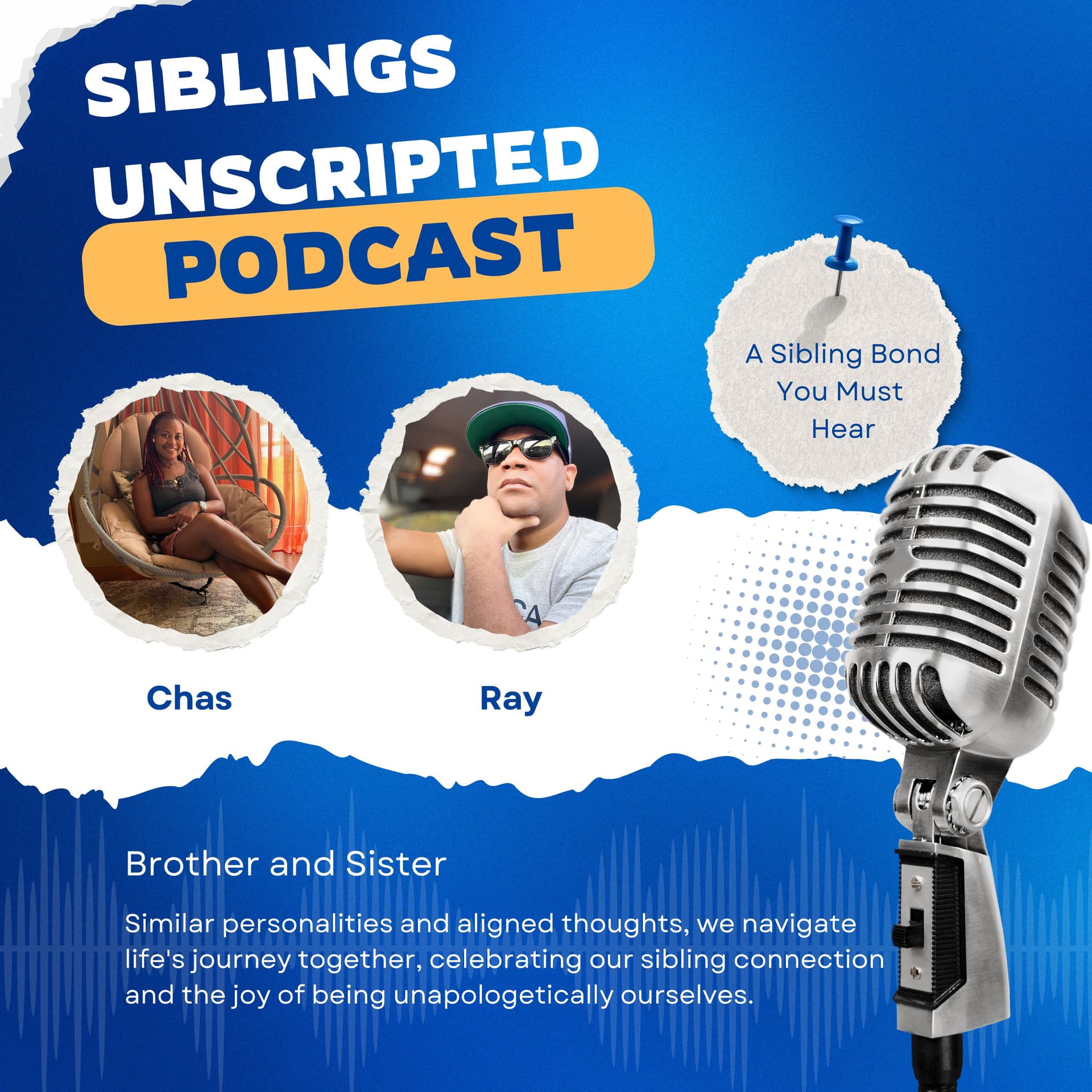 Siblings Unscripted - Podcasts