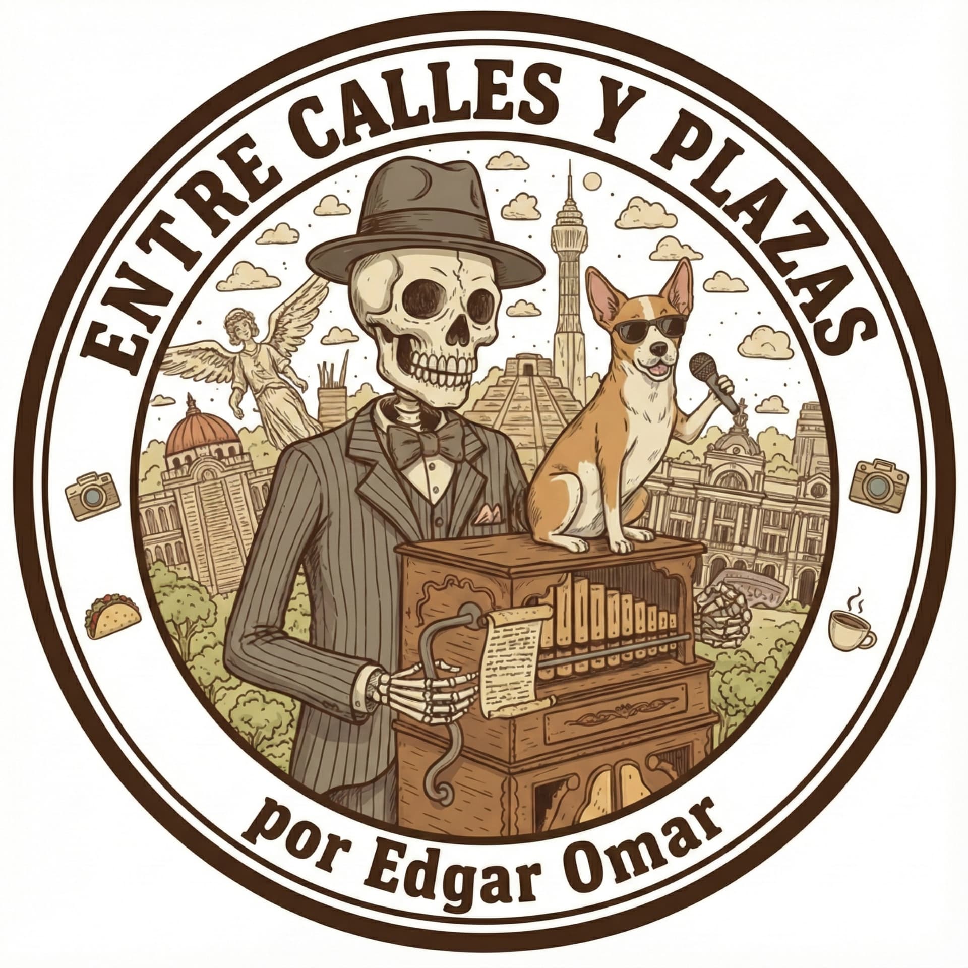 Entre Calles Y Plazas - Podcasts
