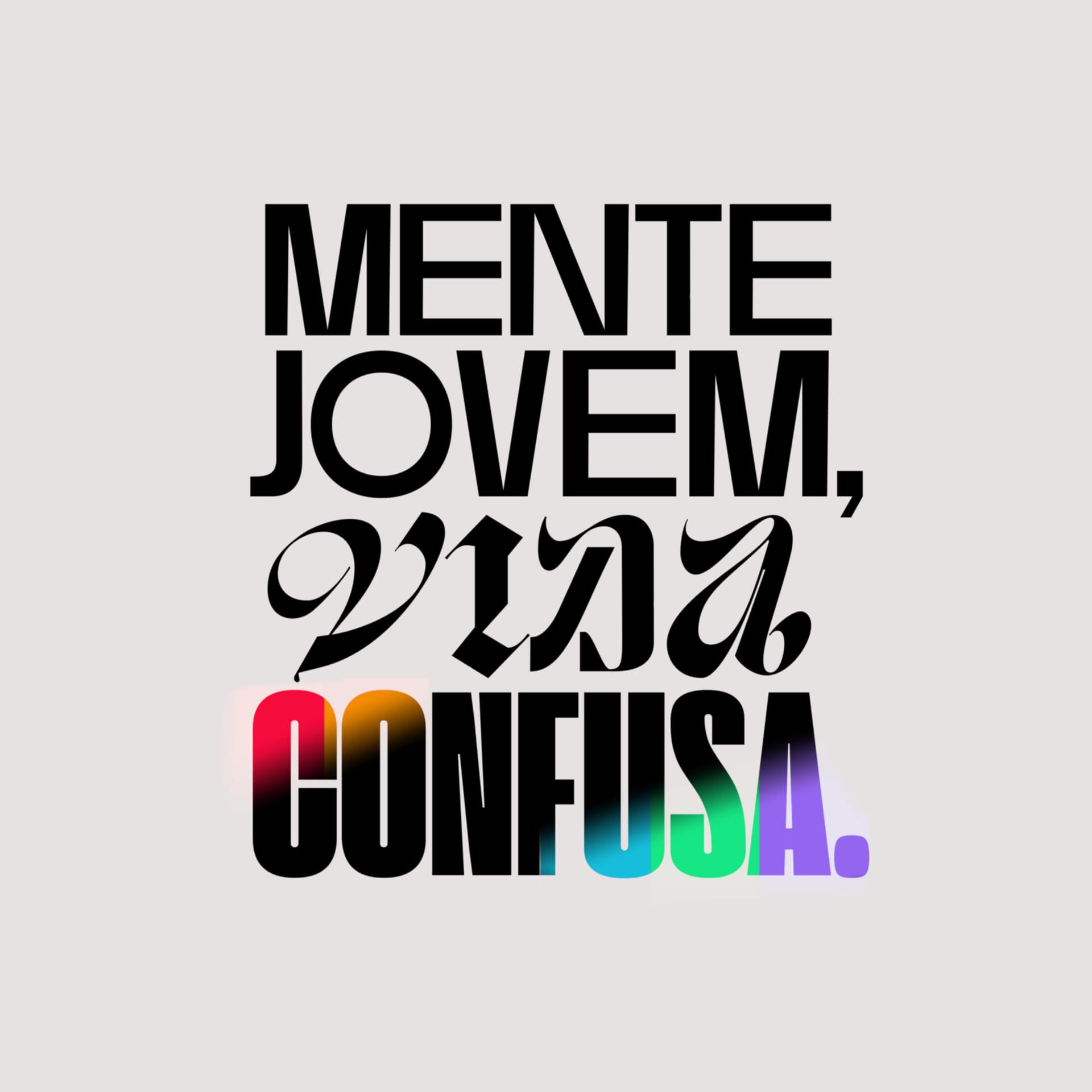 Mente Jovem, Vida Confusa - Podcasts