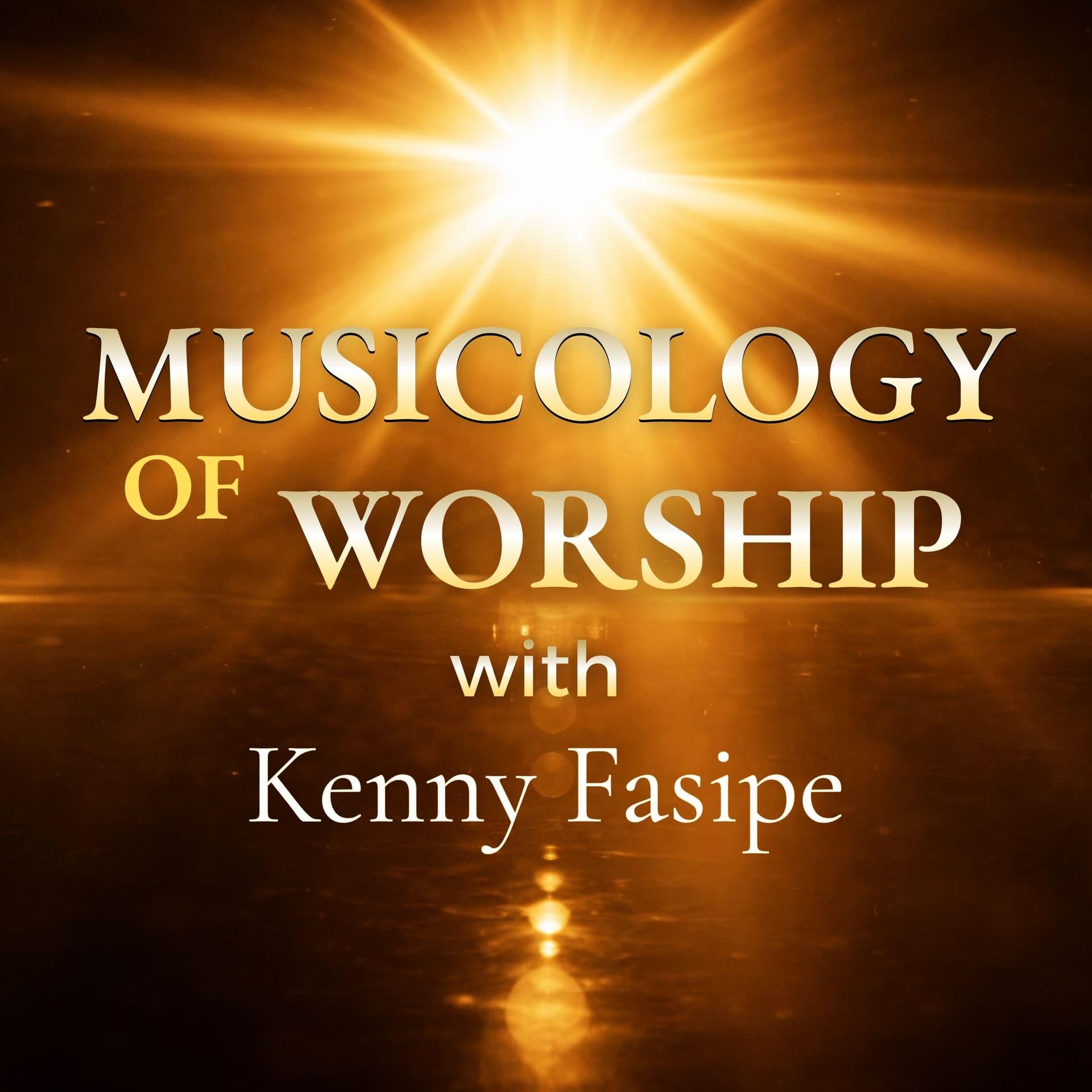 The Musicology of Worship with Kenny Fasipe - Podcasts