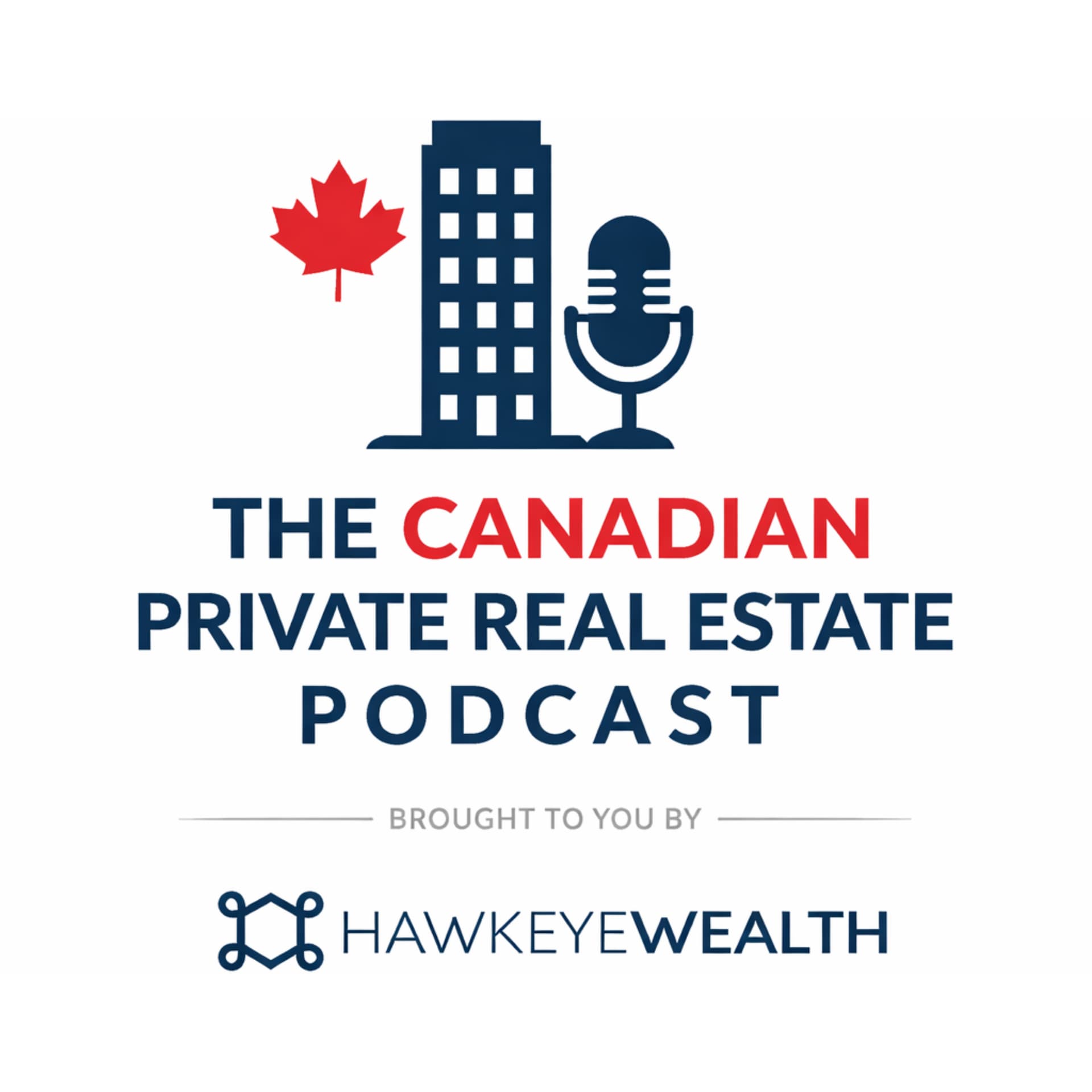 The Canadian Private Real Estate Podcast: Insights for LPs - Podcasts