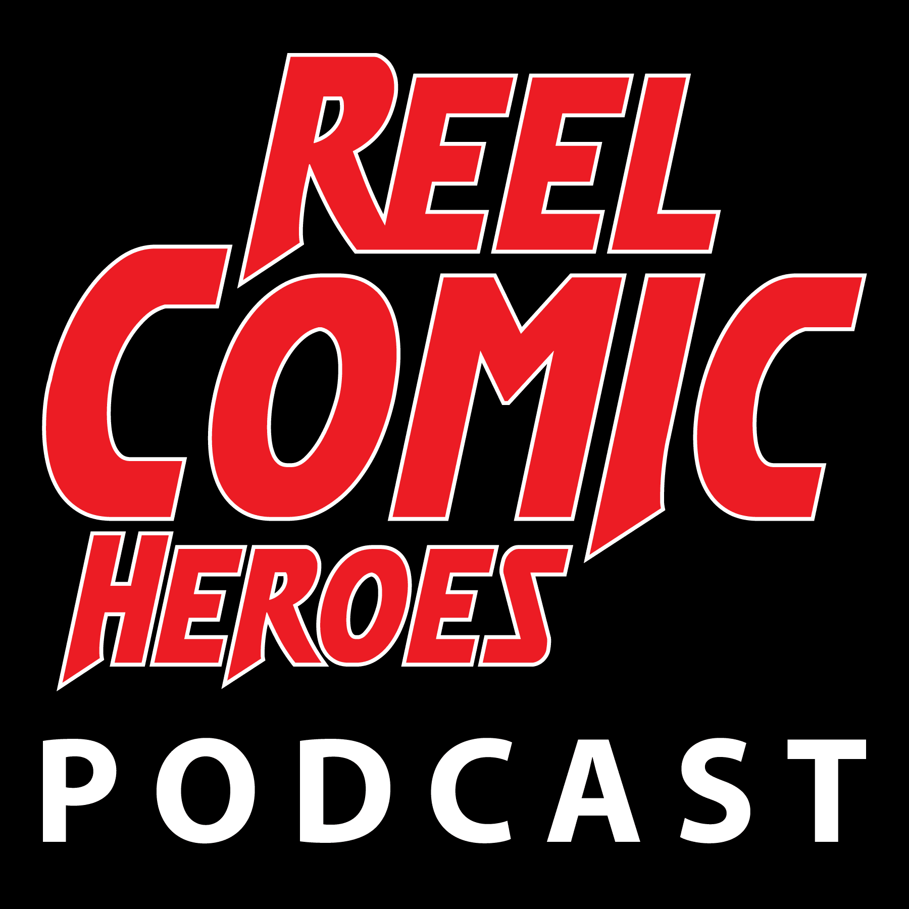 Reel Comic Heroes - Podcasts