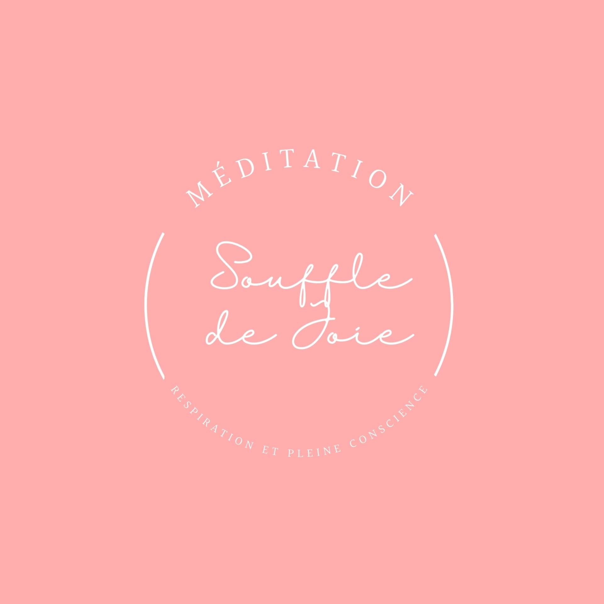 Souffle de Joie - Méditations guidées - Podcasts