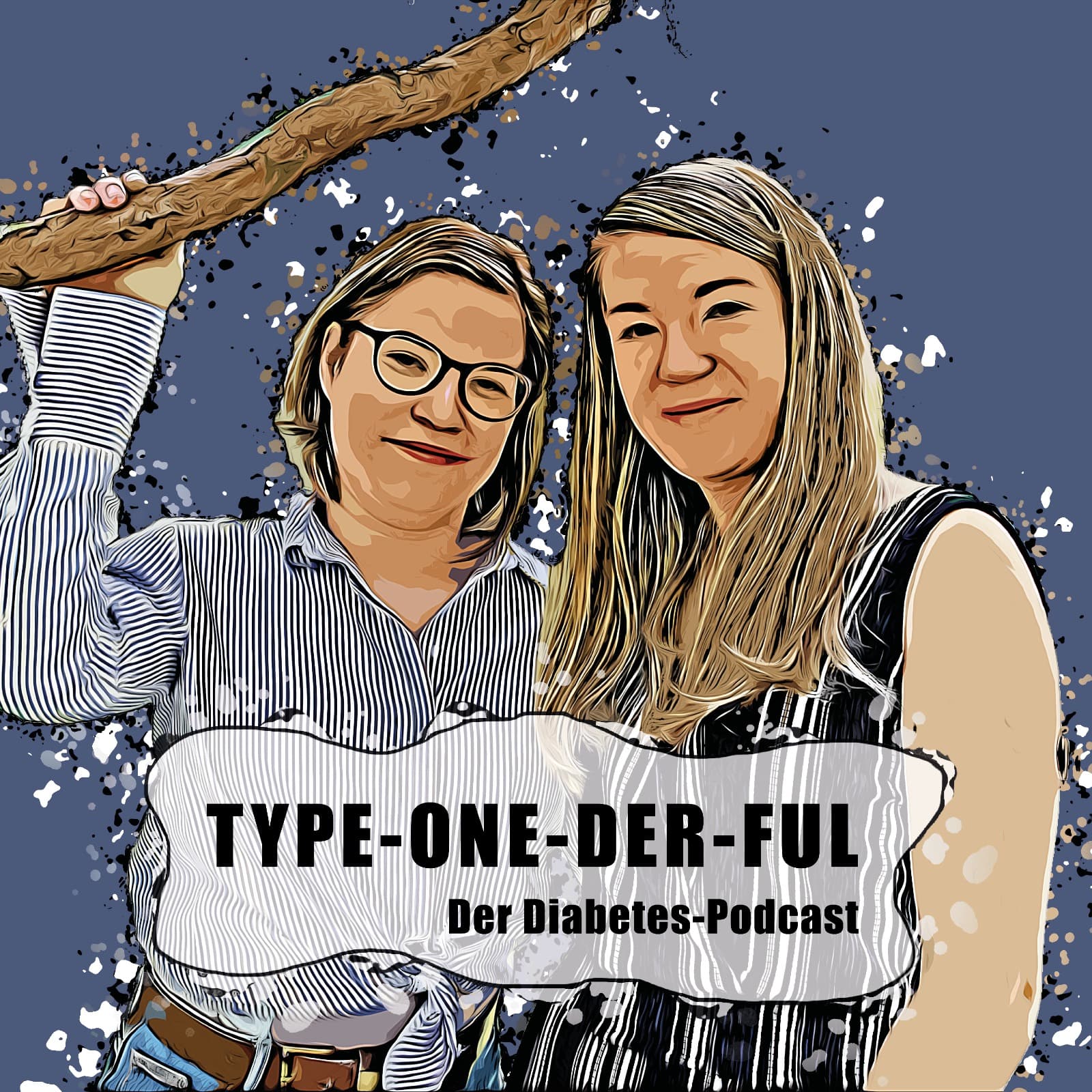 TYPE-ONE-DER-FUL - Der Diabetes-Podcast - Podcasts