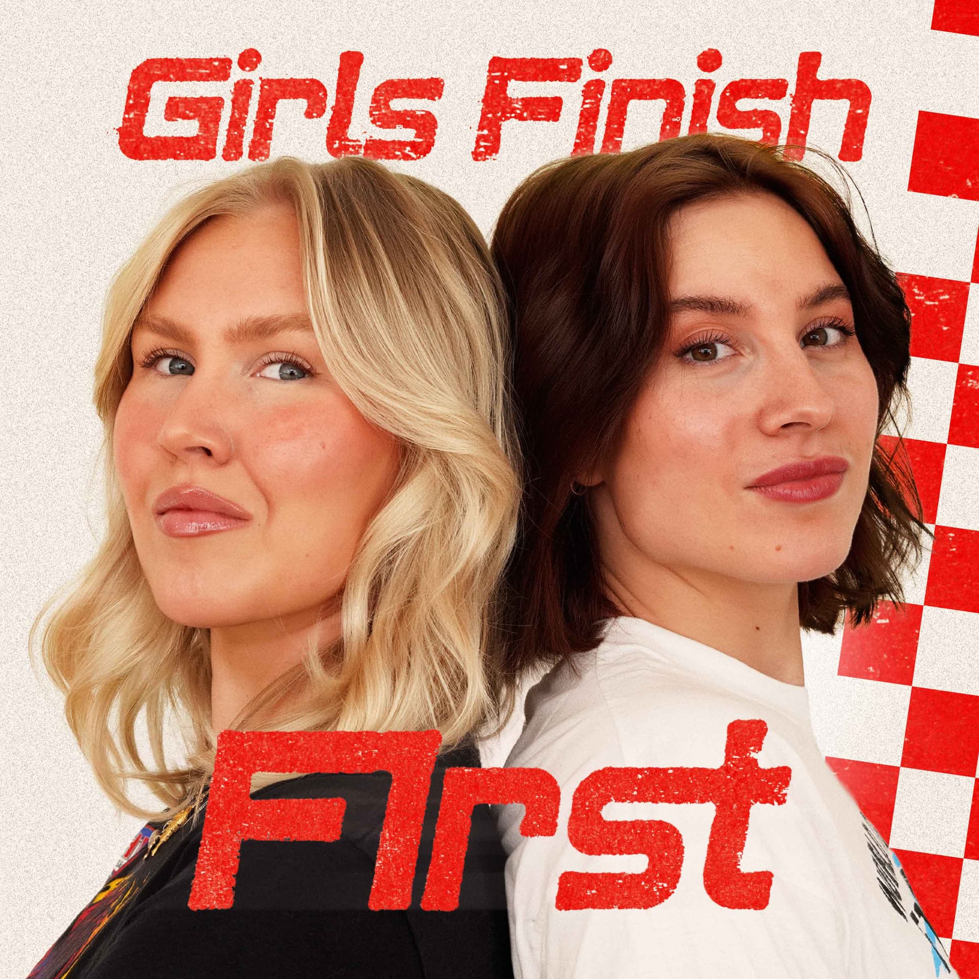 Girls Finish F1rst - Podcast