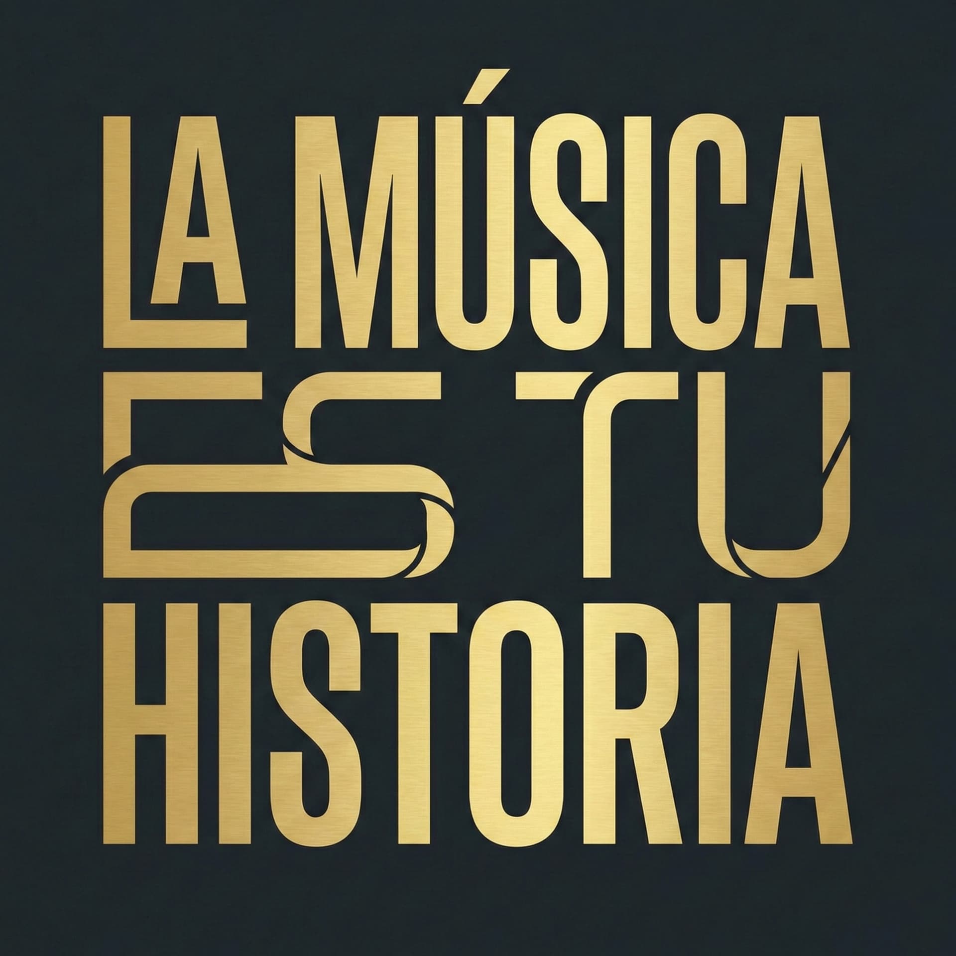 La Música es tu Historia - Podcast
