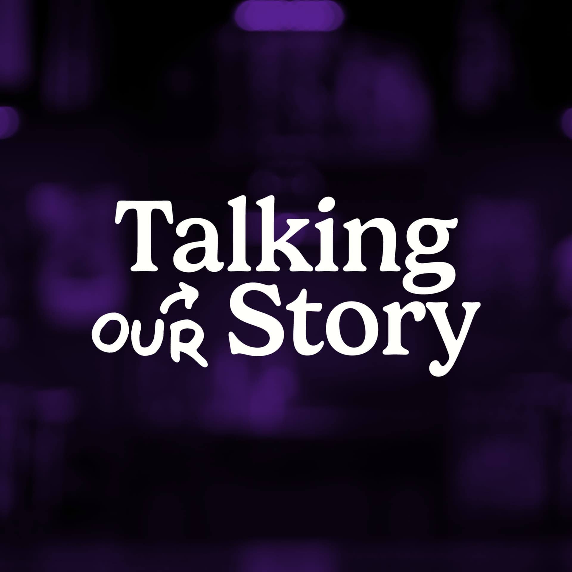 Talking Our Story: The Story Behind a Family of Storytellers - Podcasty