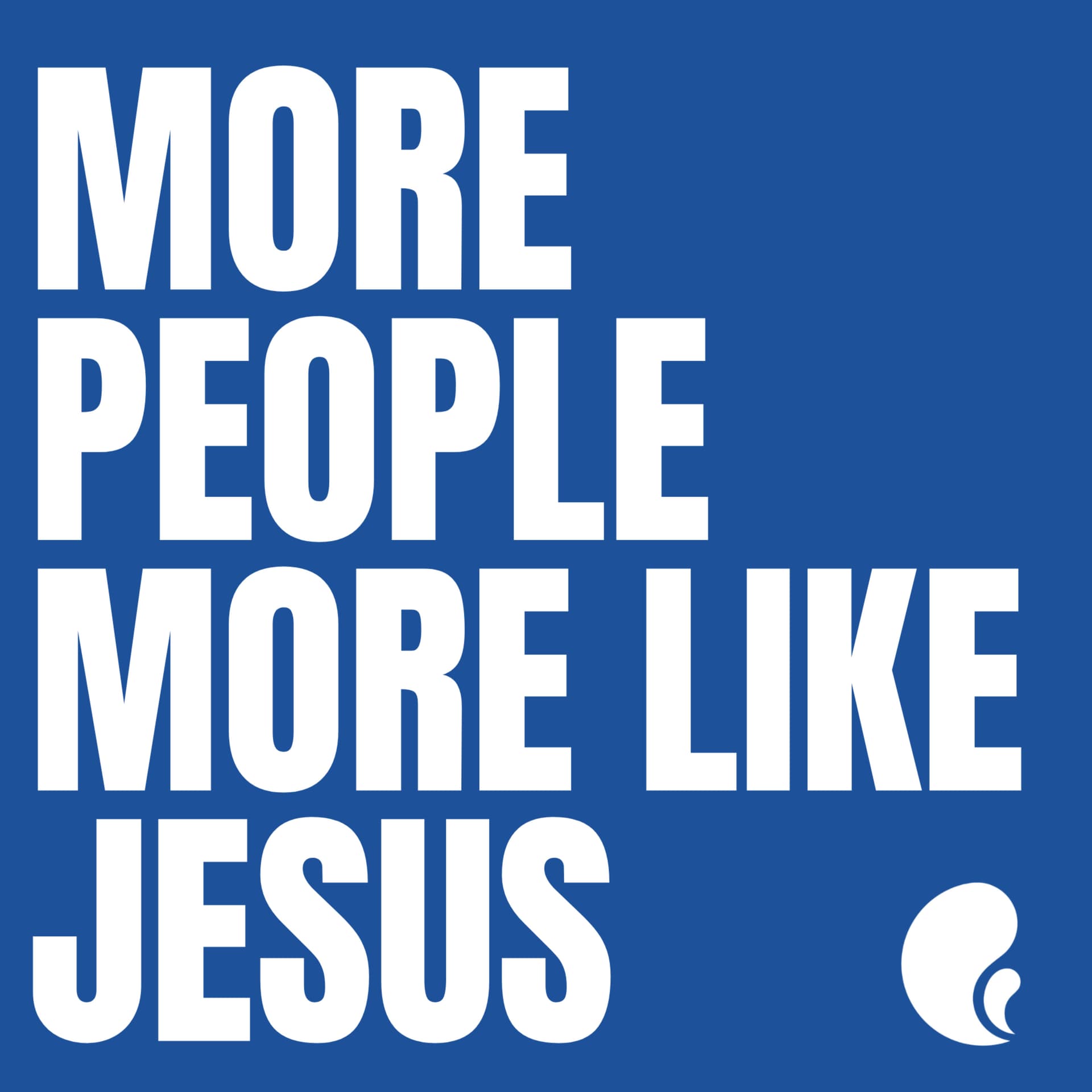 More People More Like Jesus - Podcasts