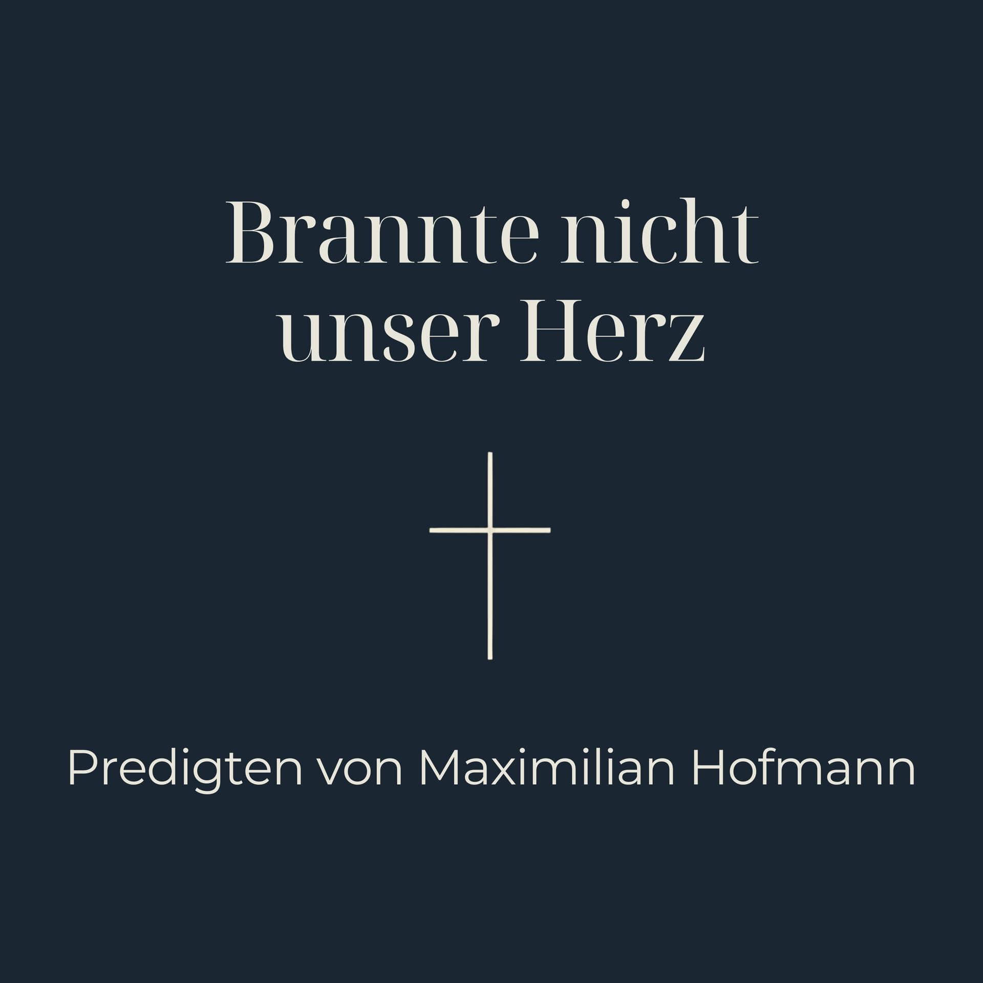 Brannte nicht unser Herz - Podcasts