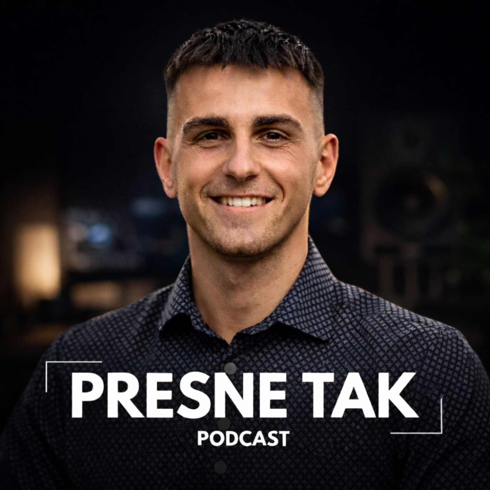 Presne tak | Denis Jančo - Podcasts