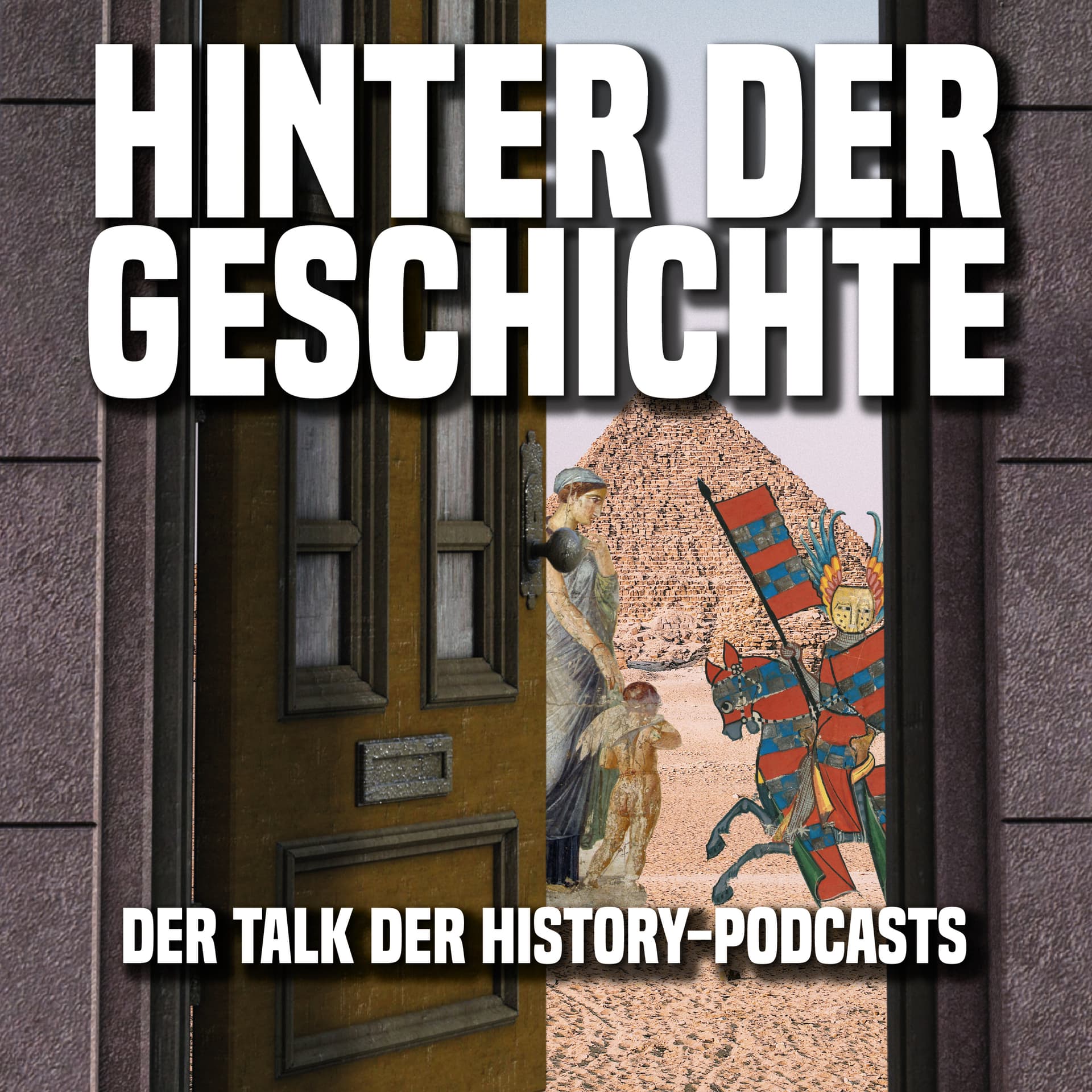 Hinter der Geschichte – Talk der History Podcasts - Podcasts