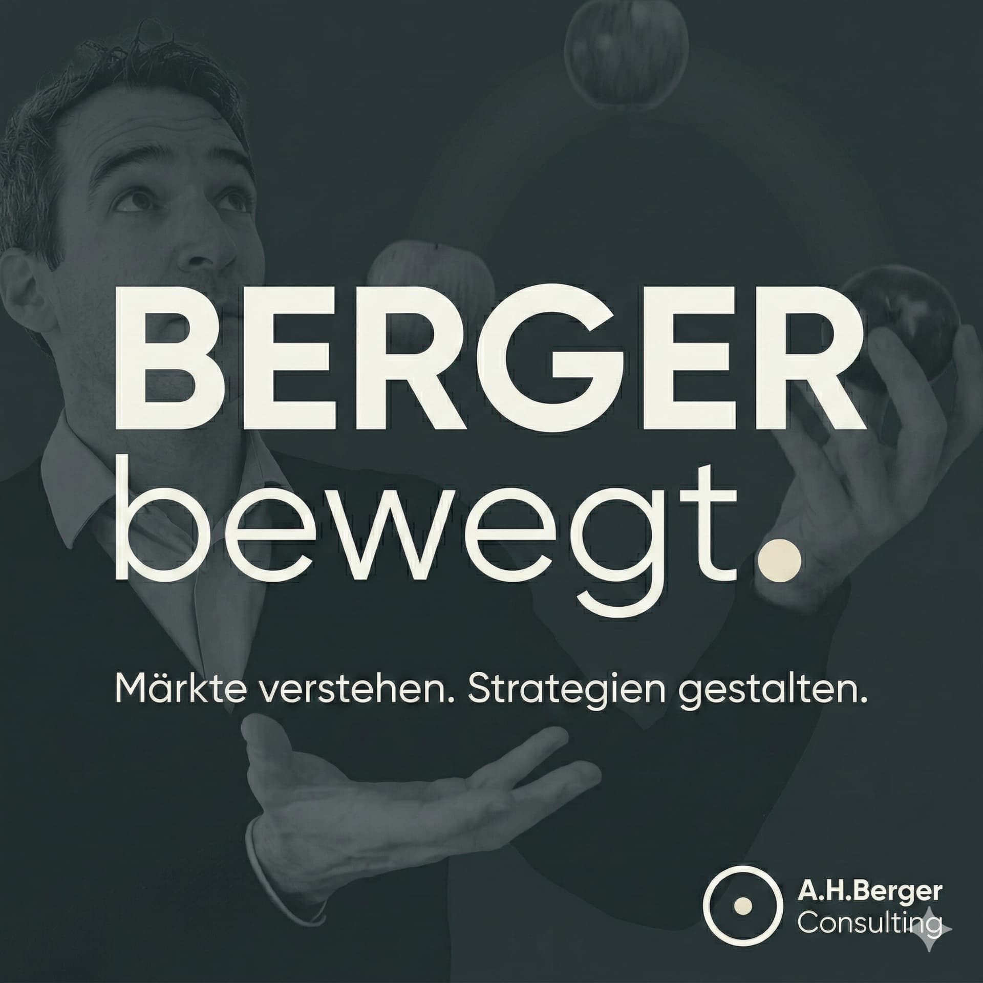 Berger bewegt | Märkte verstehen. Strategien gestalten. - Podcast