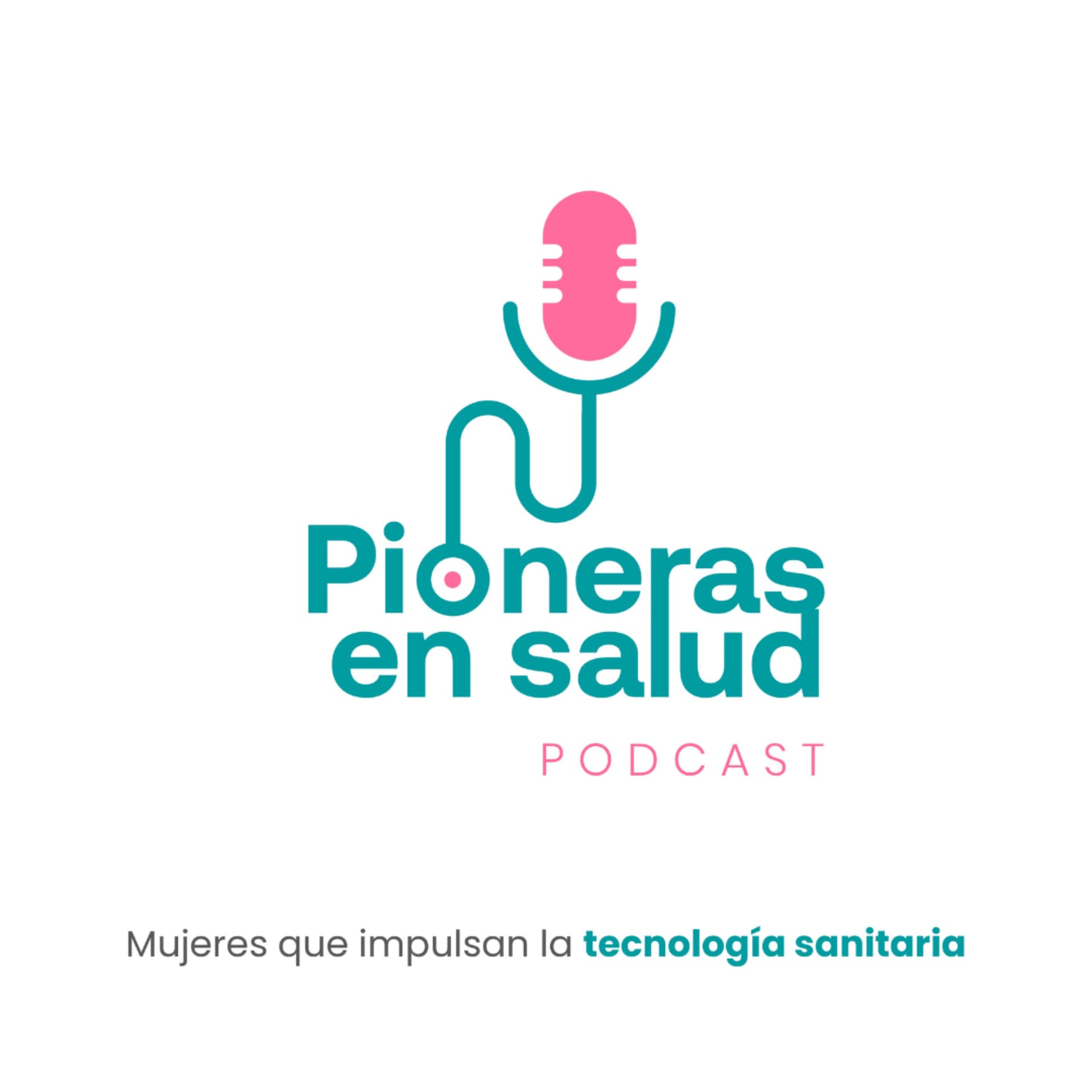 Pioneras en Salud - Podcasts