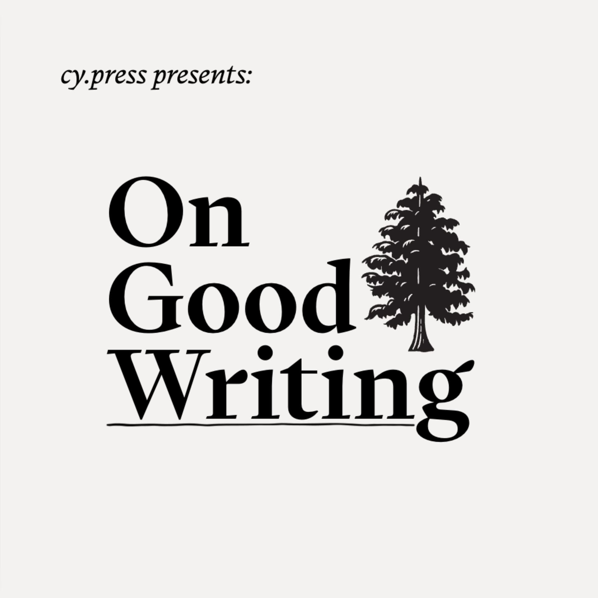 On Good Writing - Podcasts