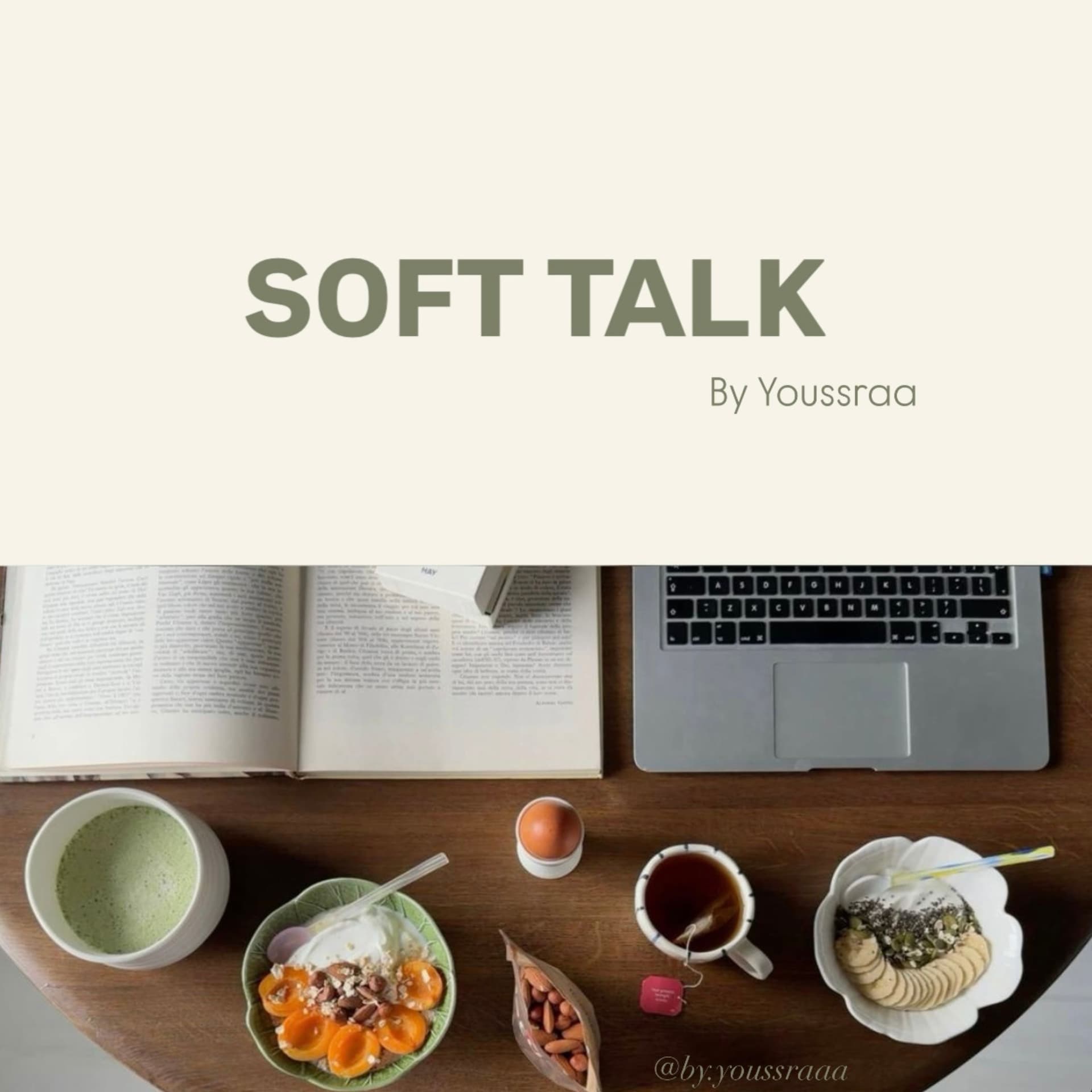 Soft Talk by Youssraa - Podcasts