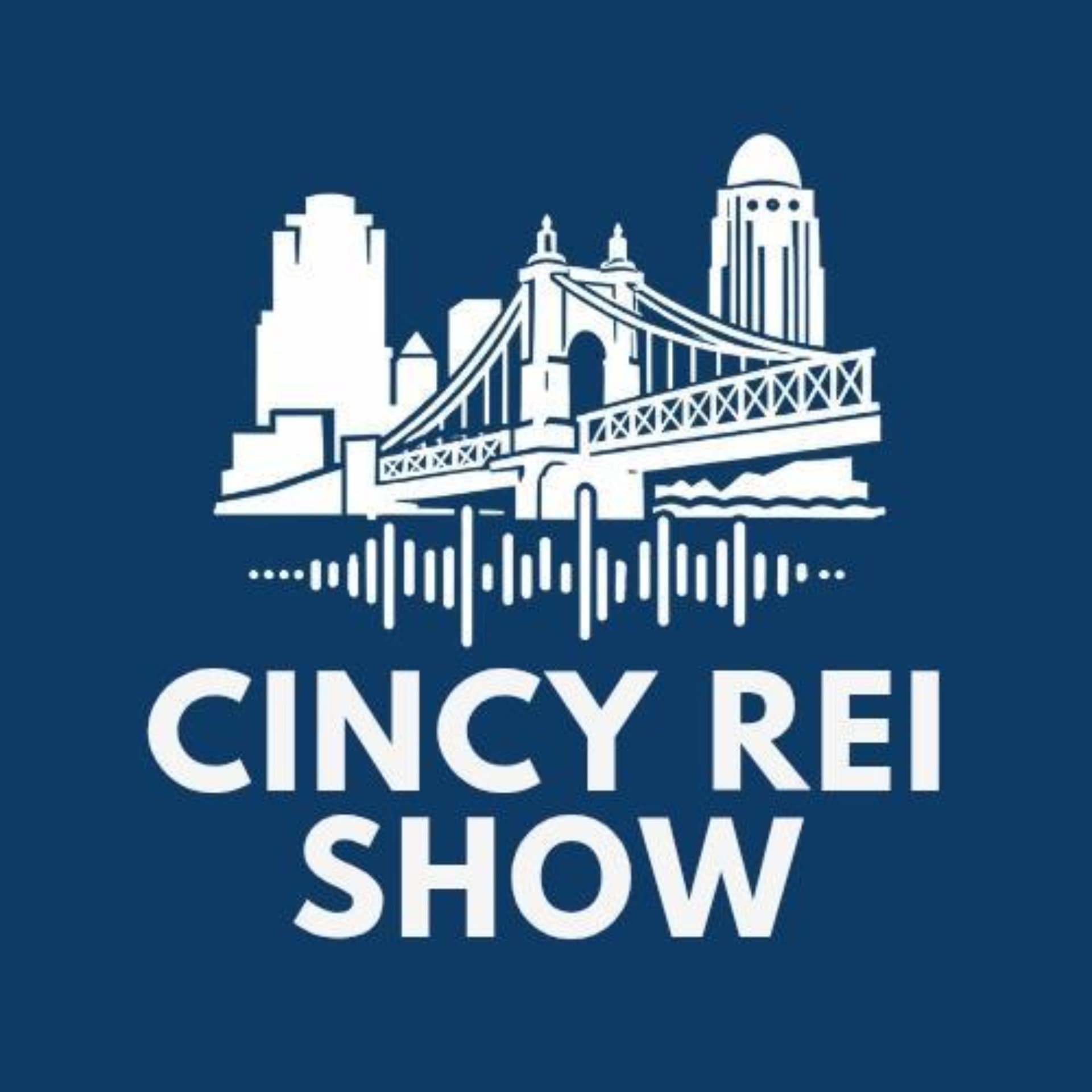 The Cincinnati Real Estate Investing Show - Podcasts