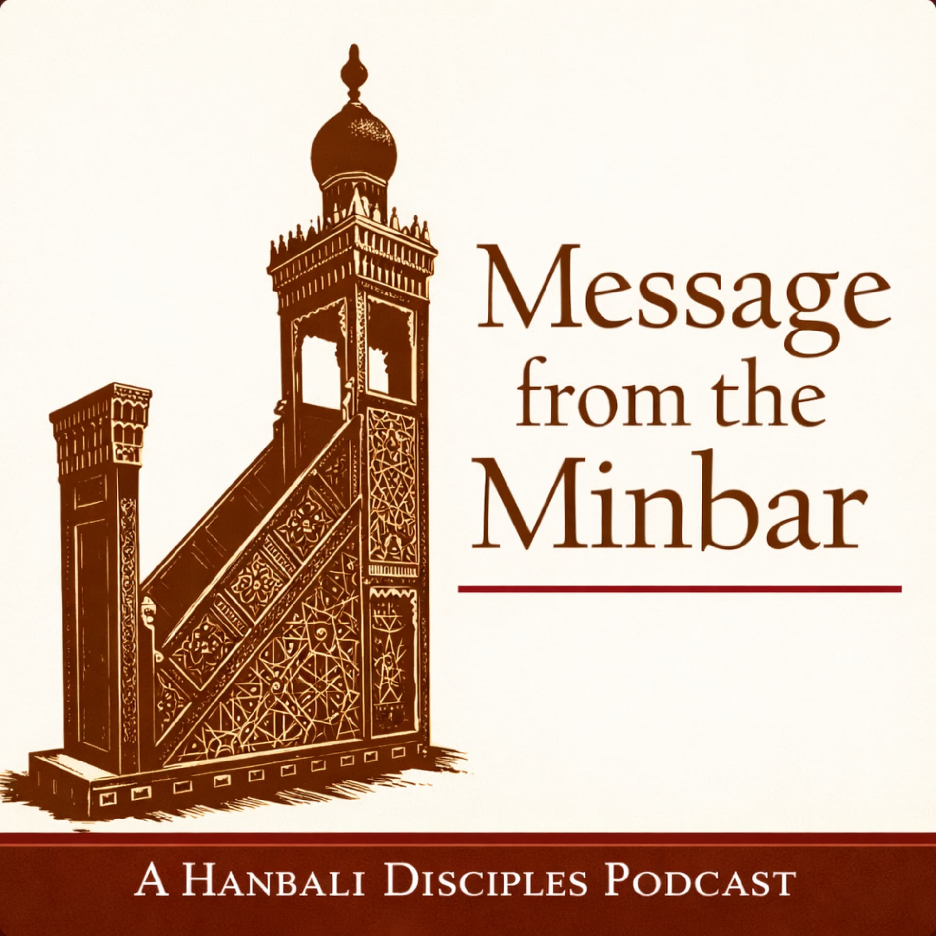 Message from the Minbar - Podcasts