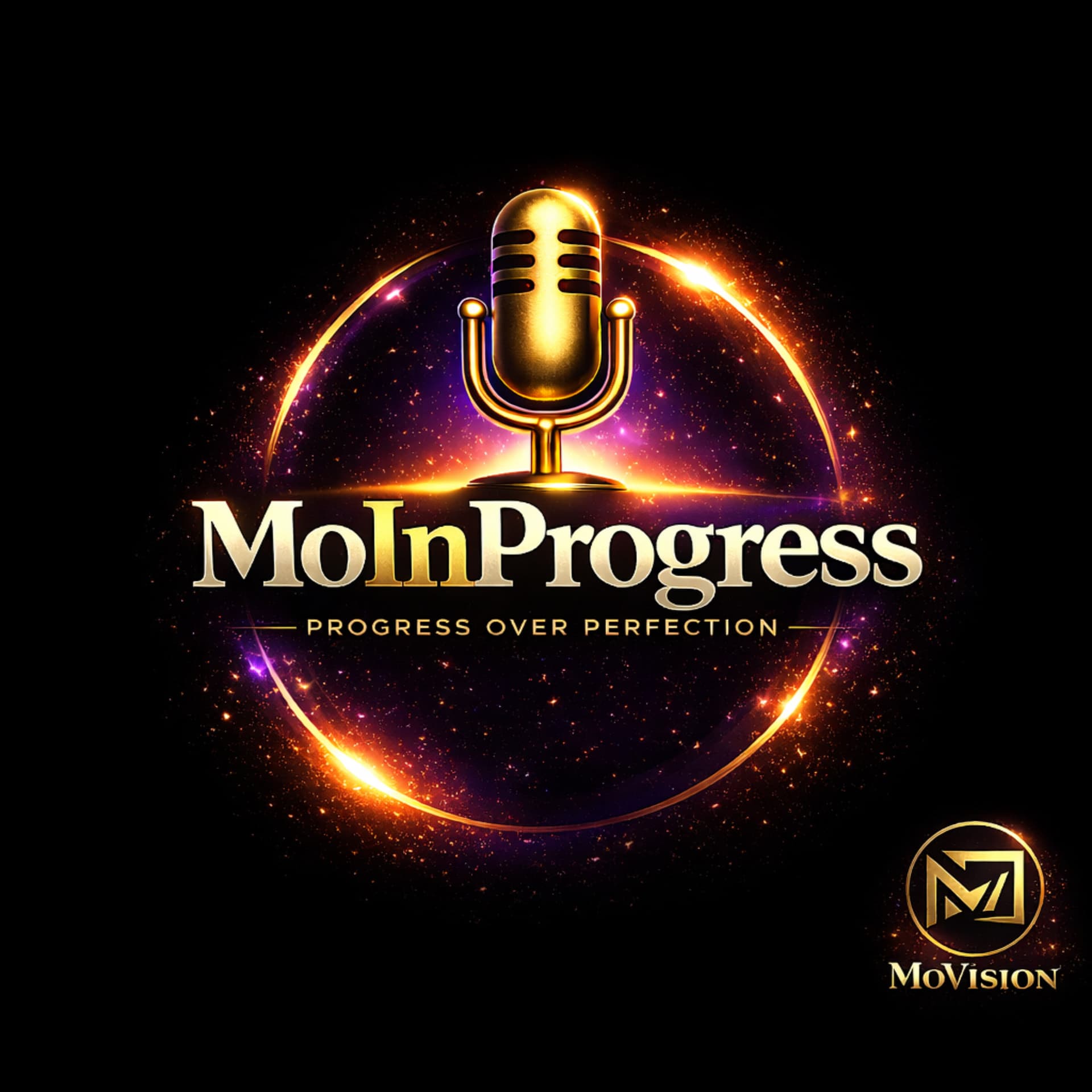 MoInProgess - Podcasts