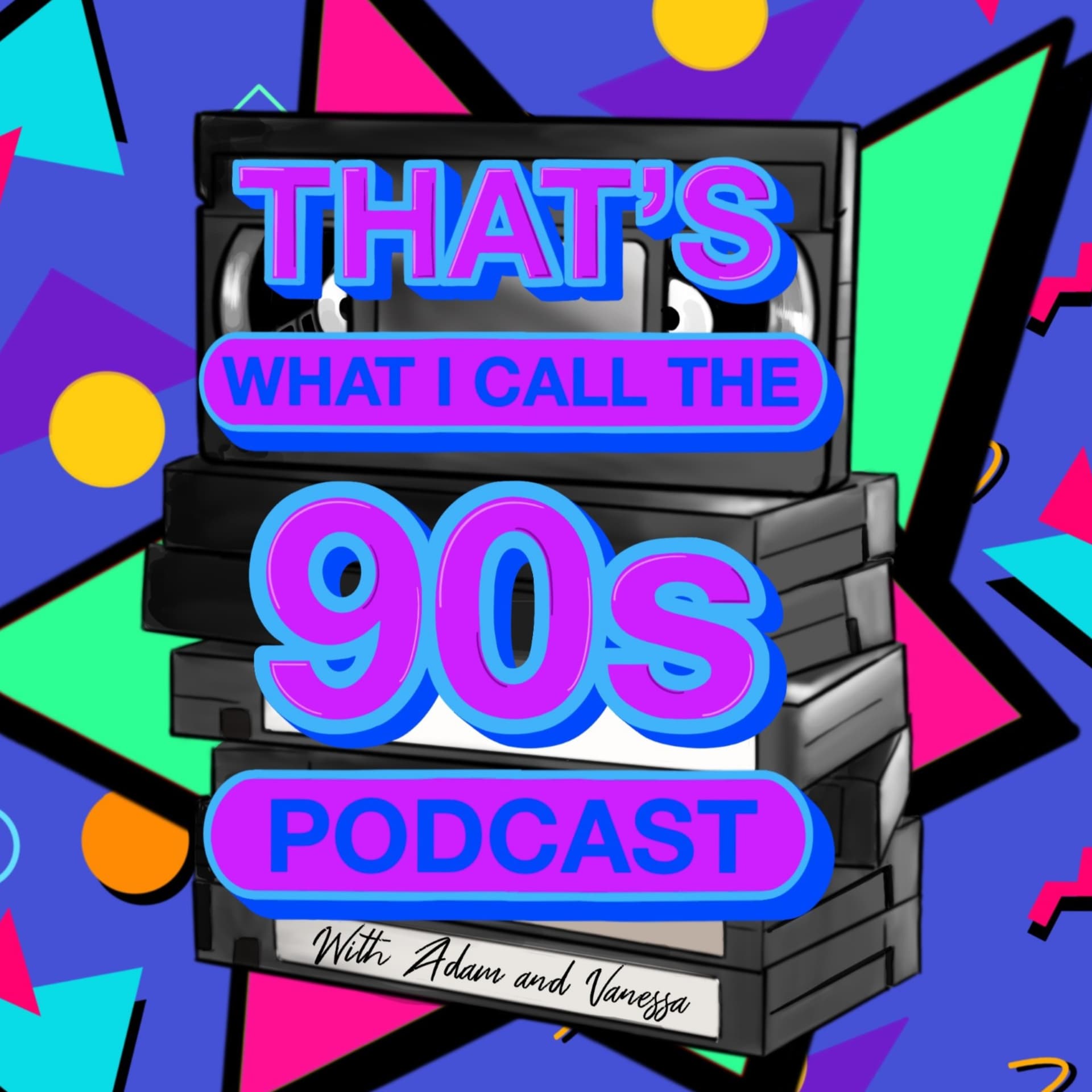 That's What I Call The '90s - Podcasts