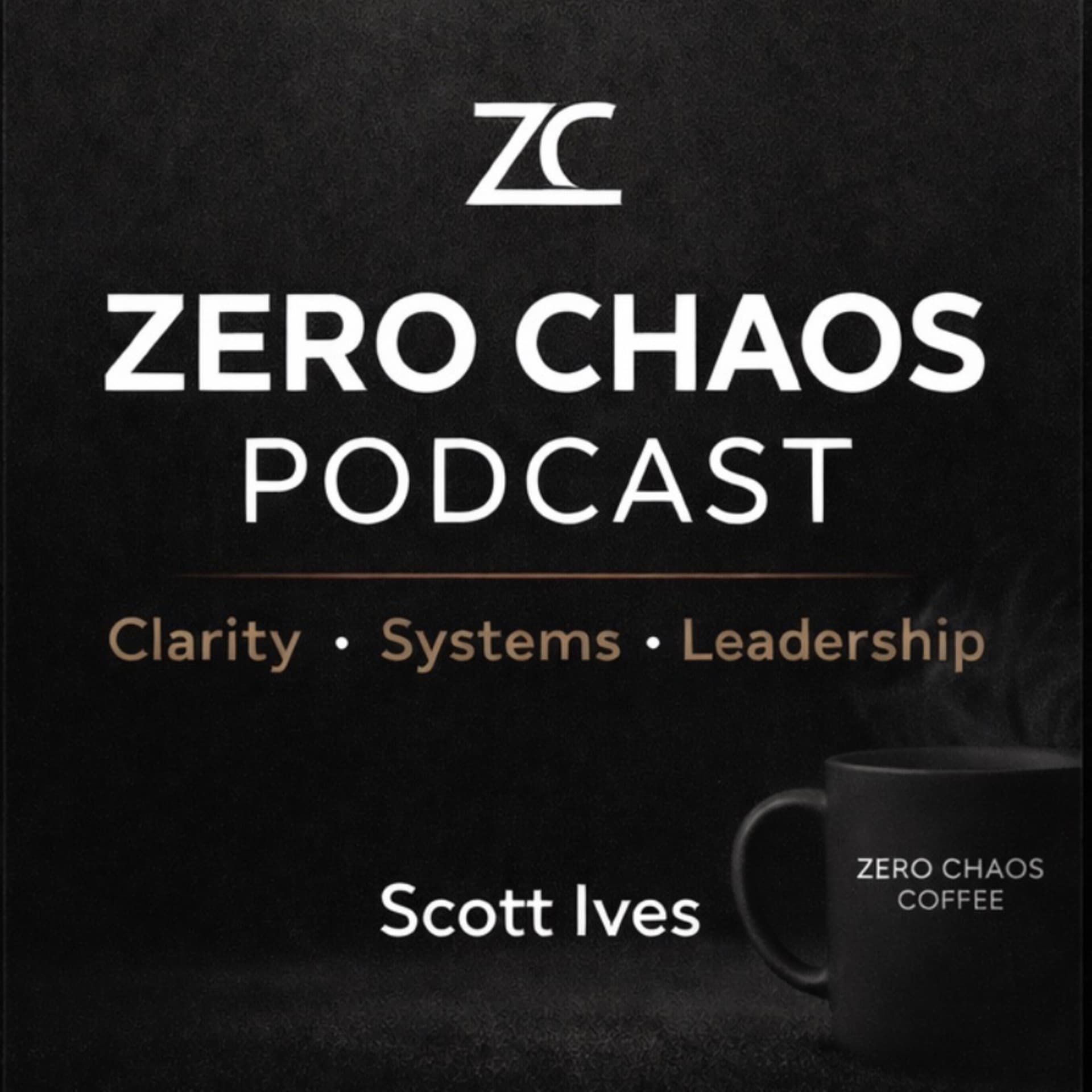 Zero Chaos Podcast - Podcasts