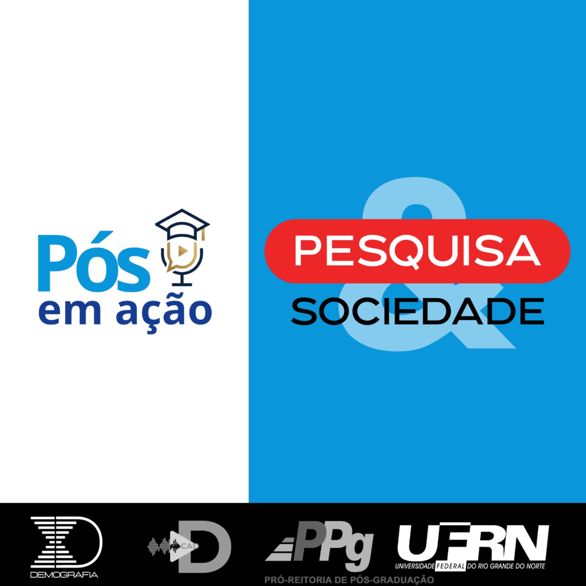 Pós em Ação | Pesquisa & Sociedade - Podcasts