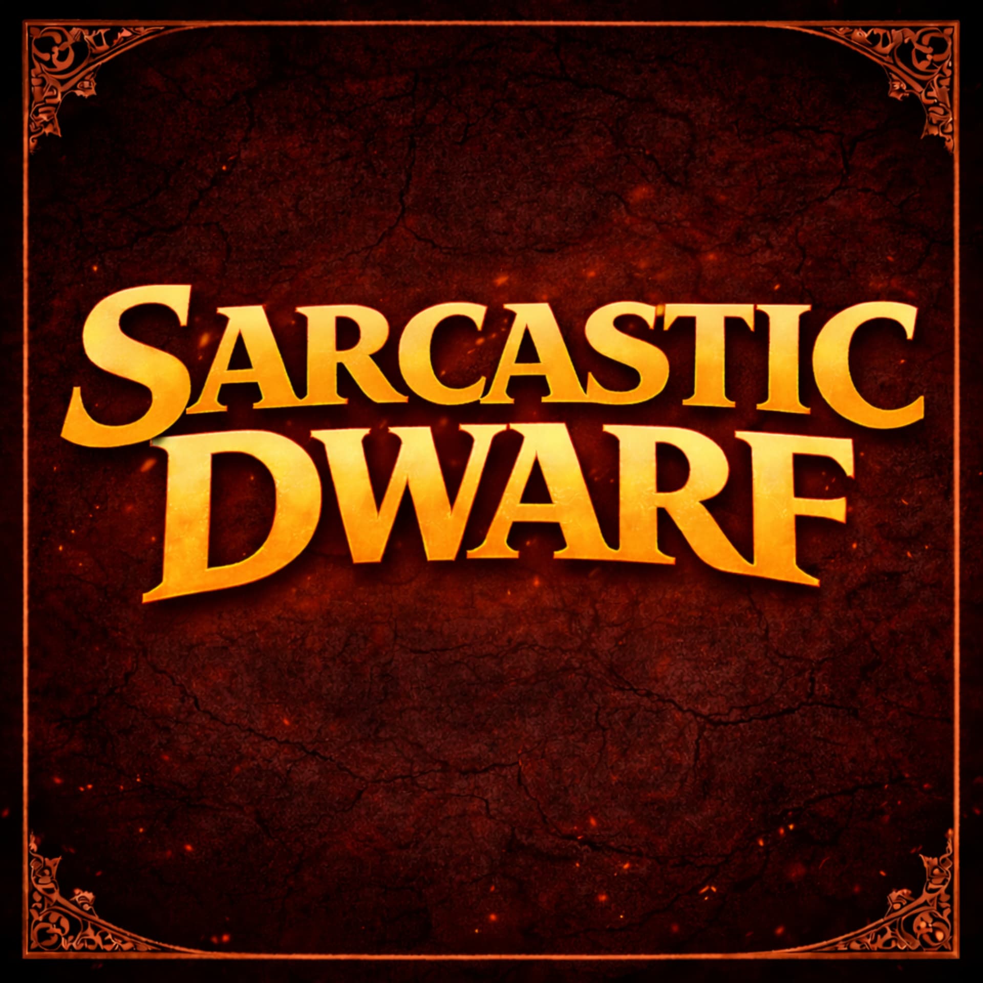 Sarcastic Dwarf - Podcasts