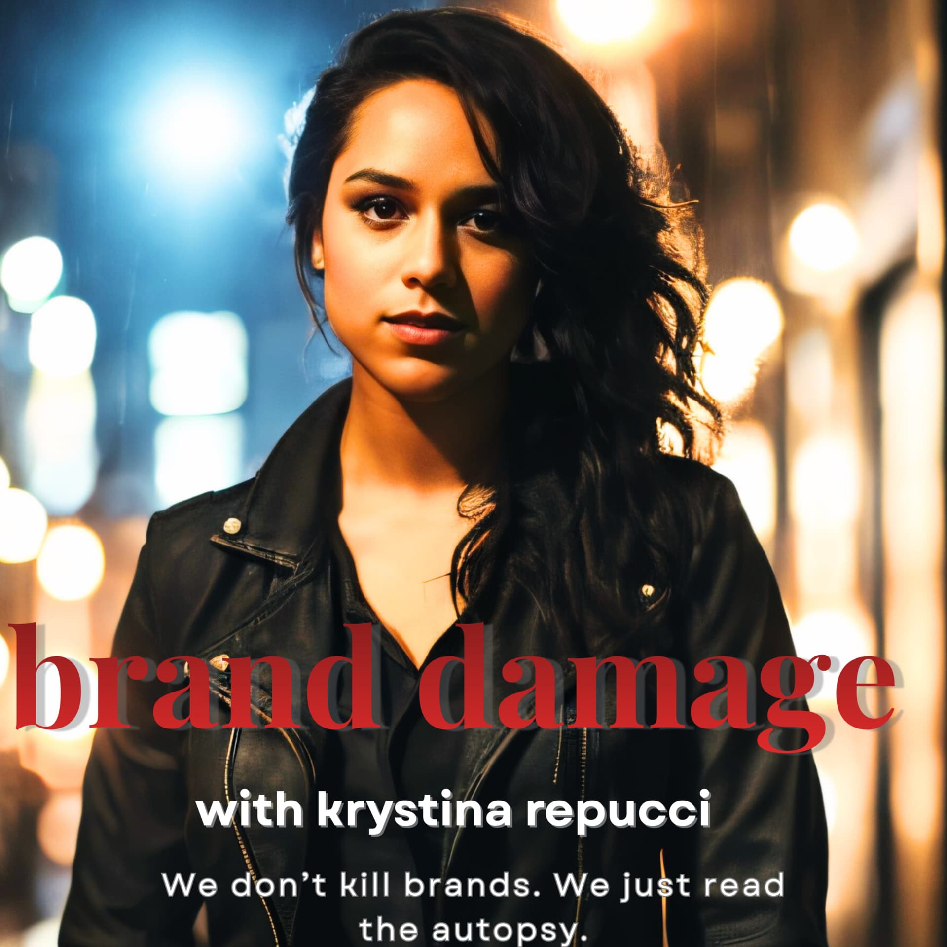 Brand Damage with Krystina Repucci - Podcasts