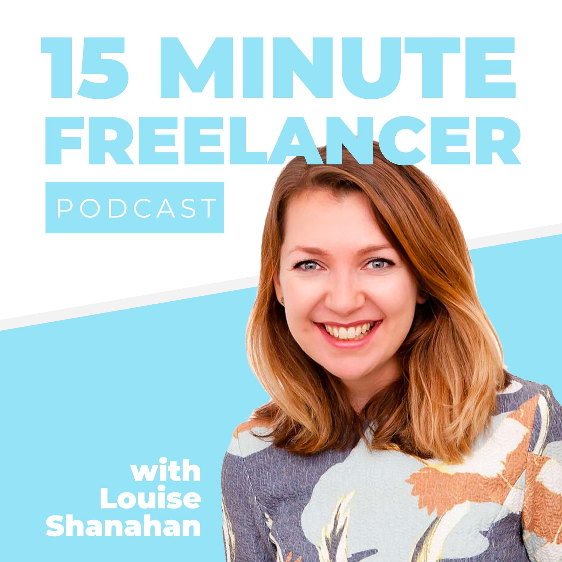 15 Minute Freelancer - Podcasts