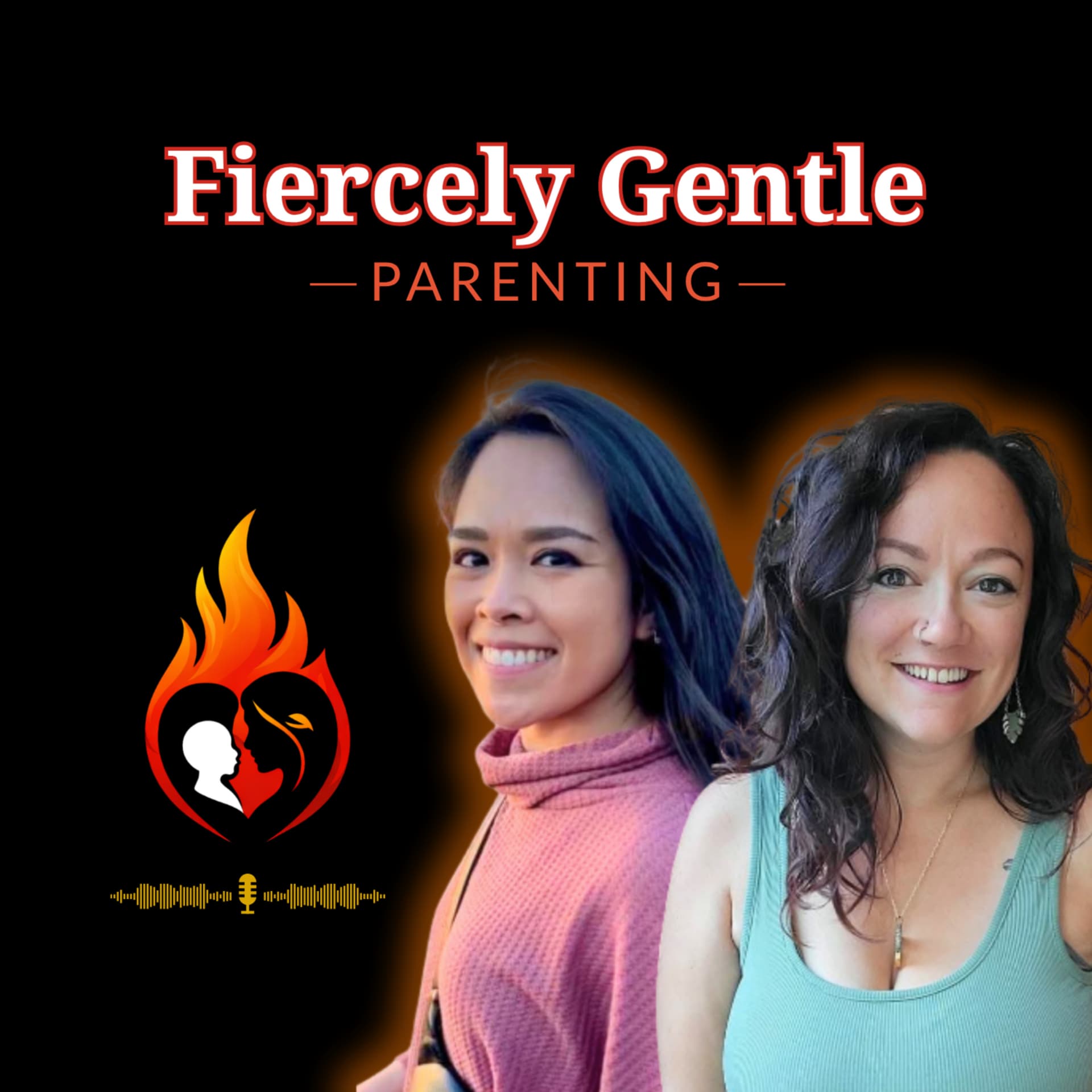Fiercely Gentle Parenting - Podcasts