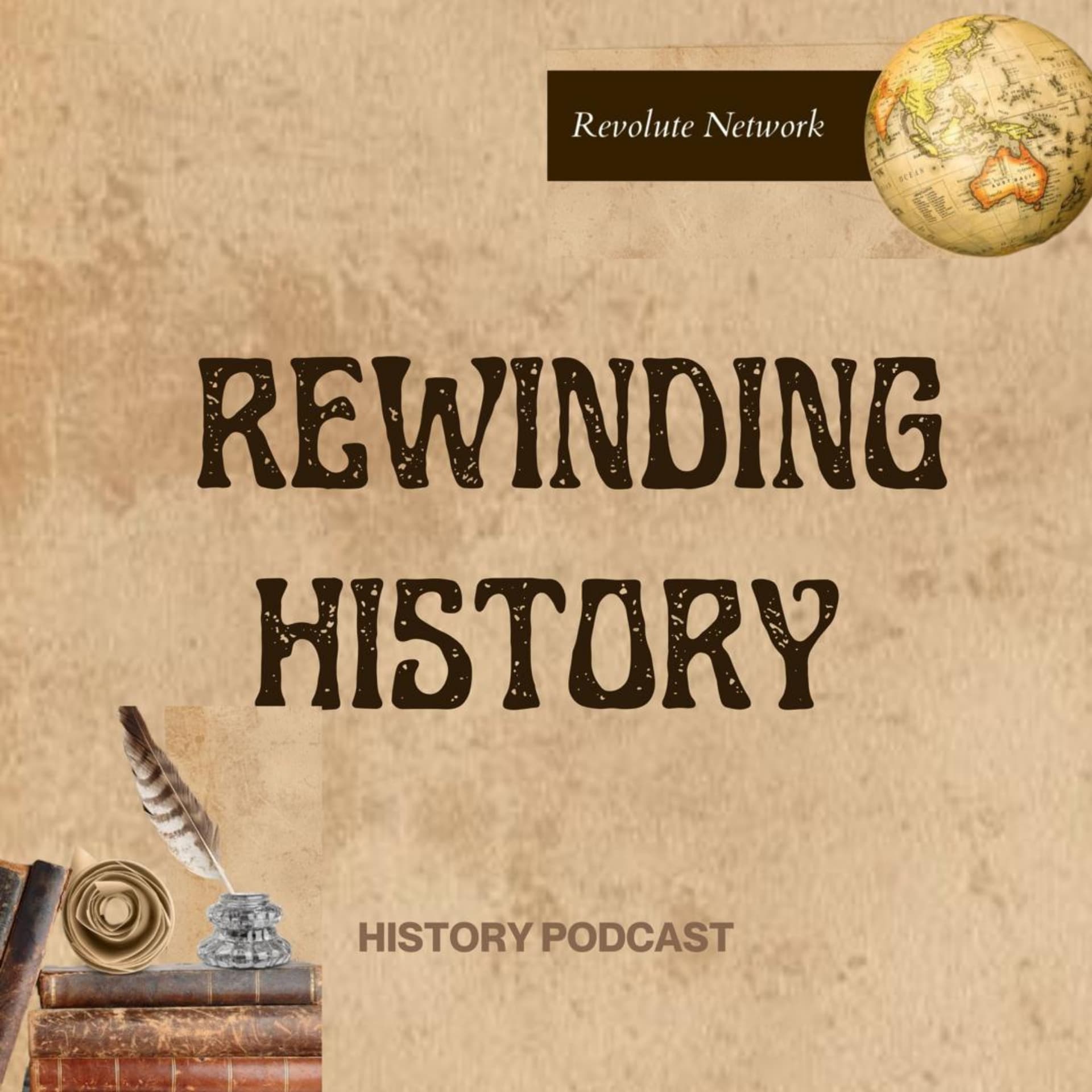 Rewinding History - Podcasts