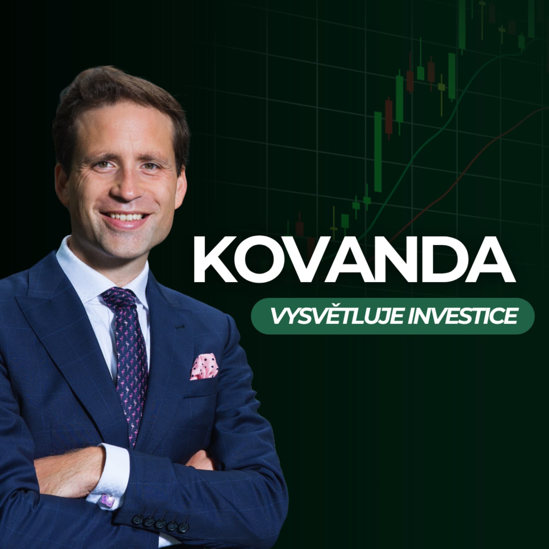 Kovanda vysvětluje investice - ポッドキャスト