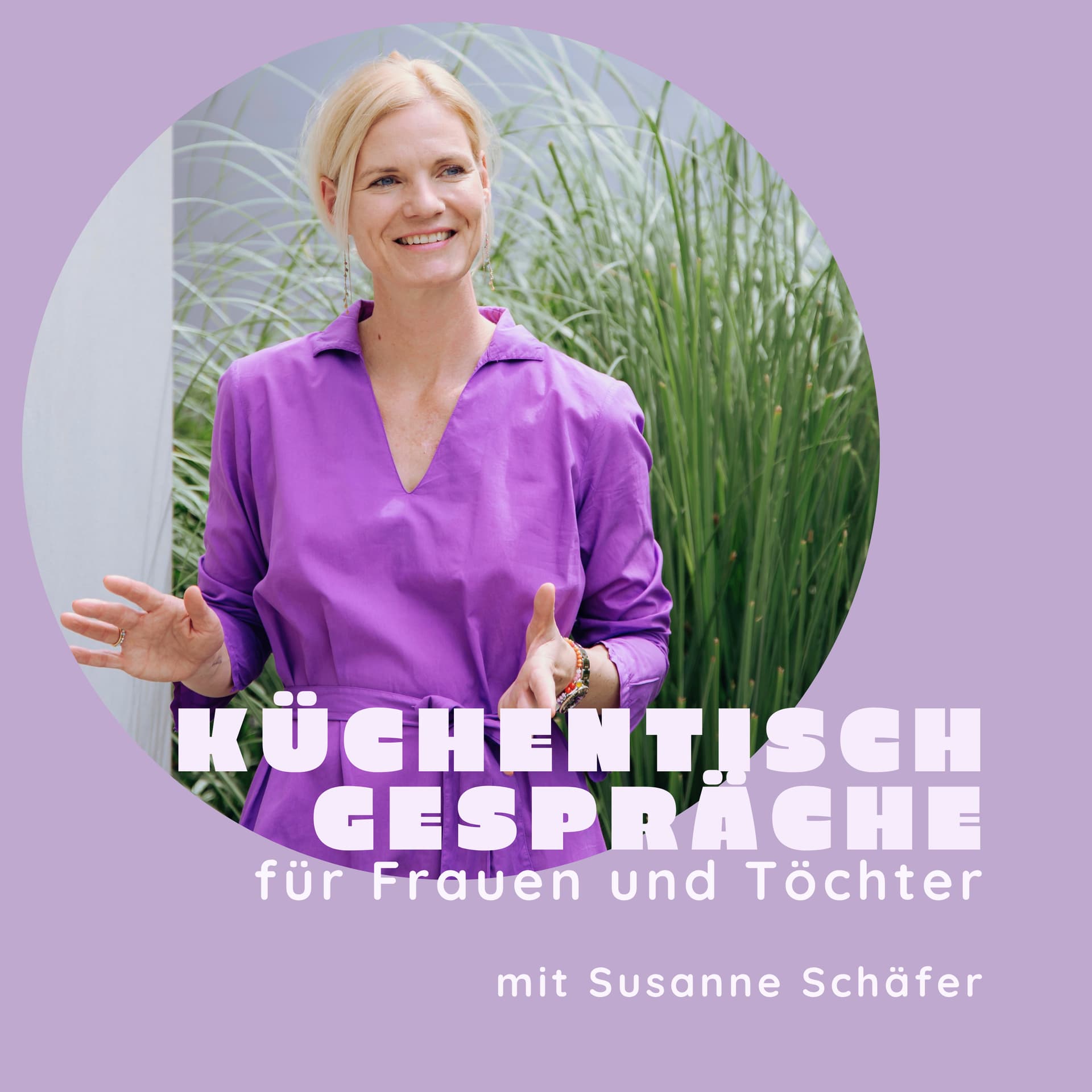 Küchentischgespräche – für Frauen und Töchter - Podcast