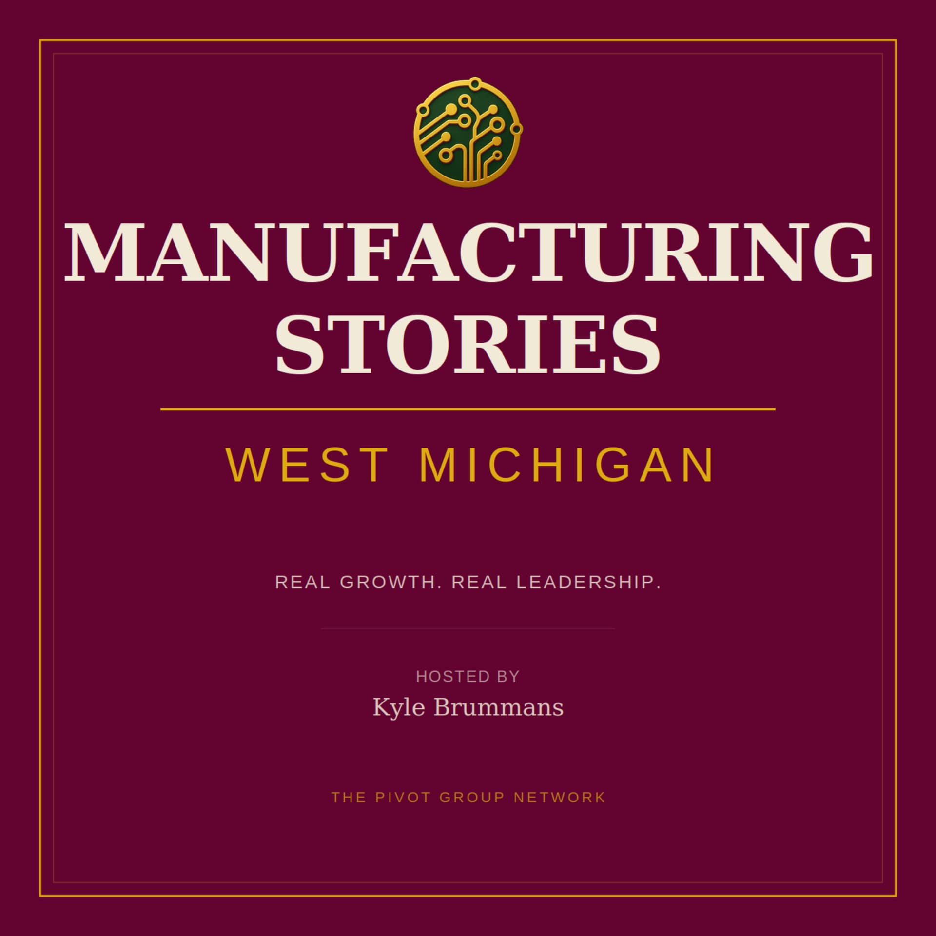 Manufacturing Stories: West Michigan - Podcasts