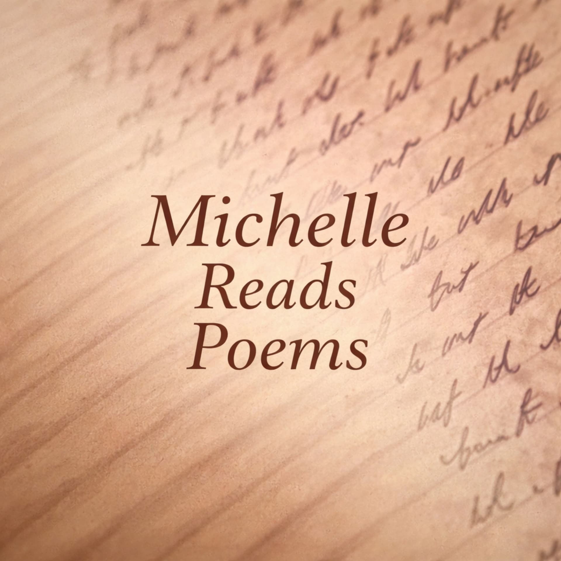 Michelle Reads Poems - Podcasts