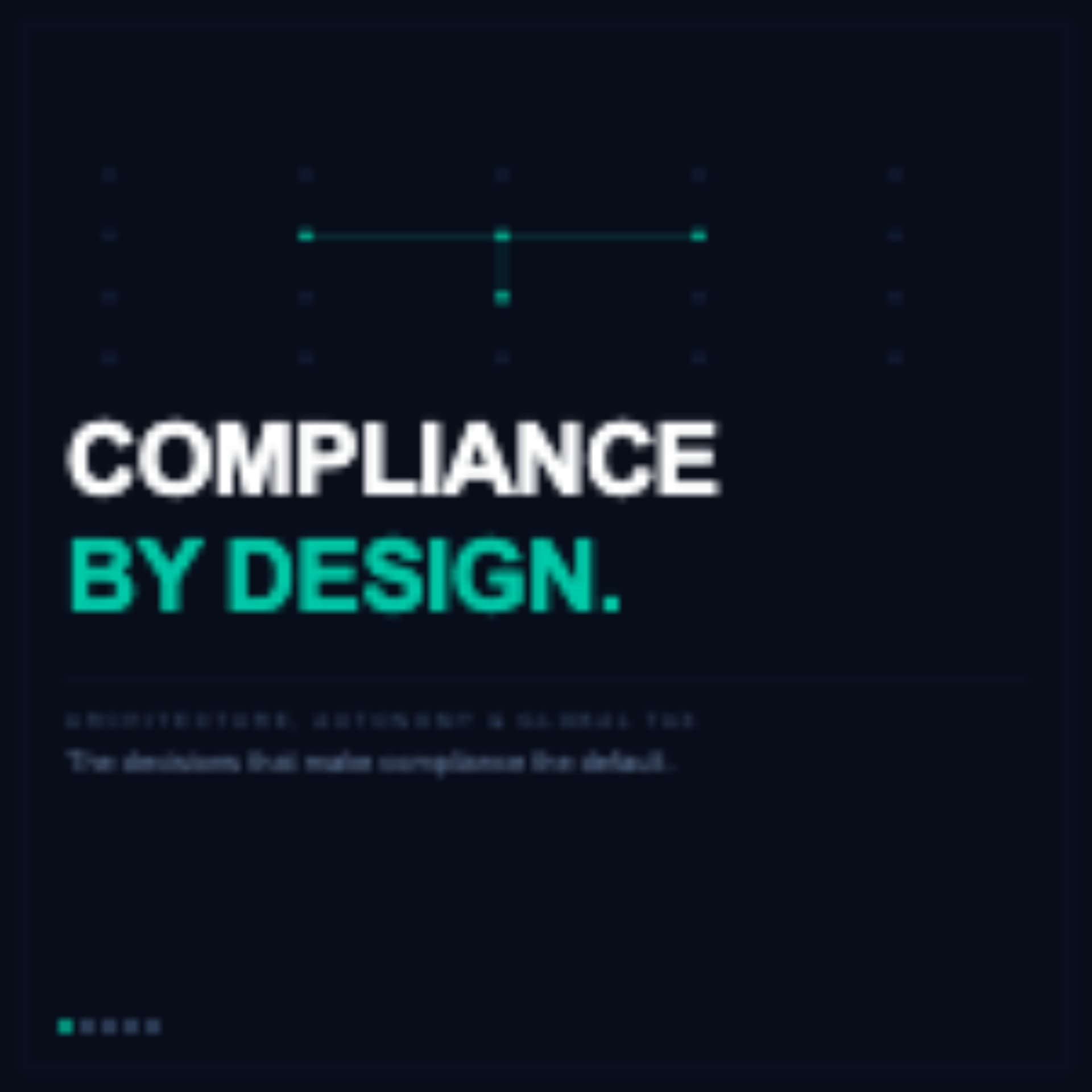 Series 3 - Architecture Is Tax: Designing the Compliant Enterprise - Podcasts