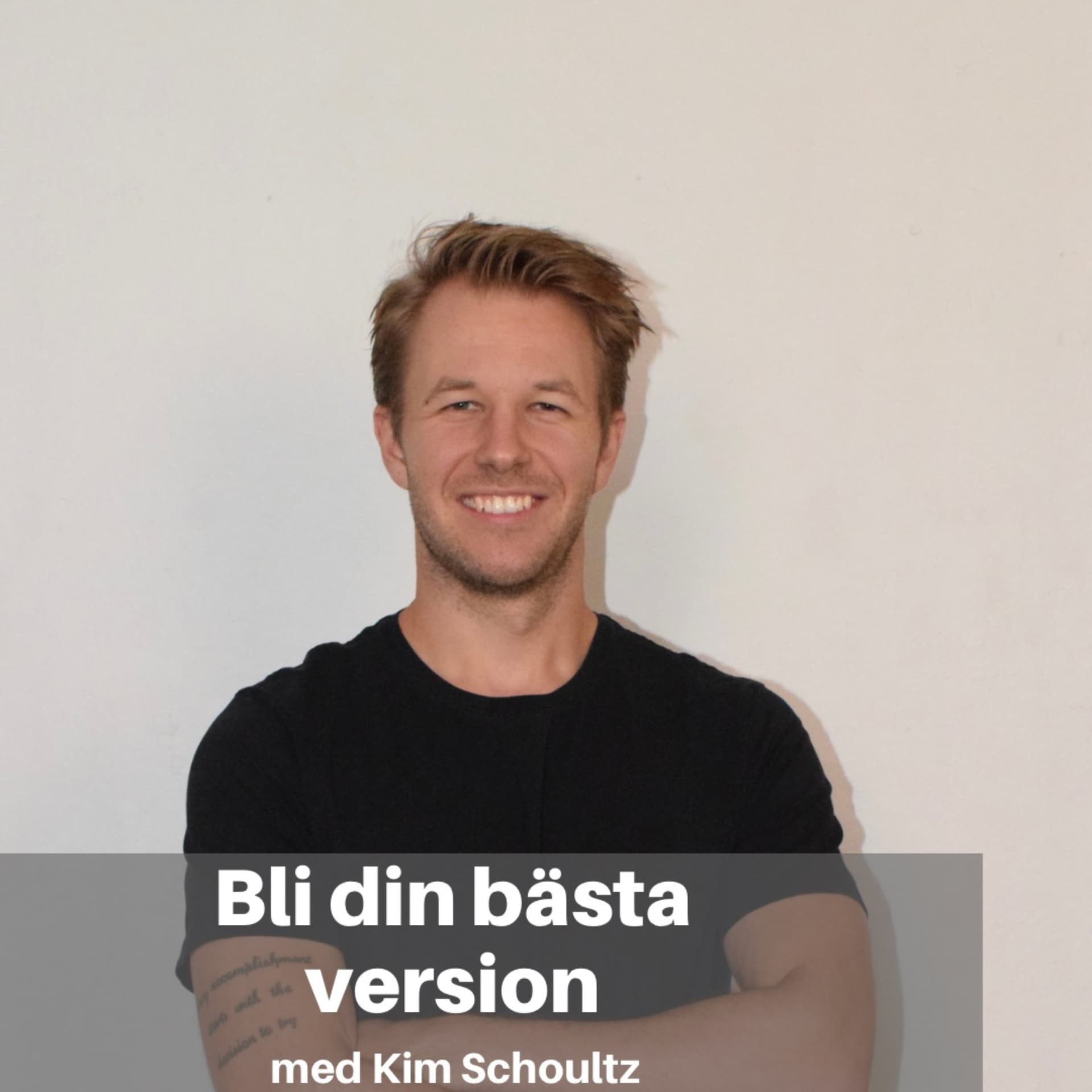 Bli din bästa version - Podcasty